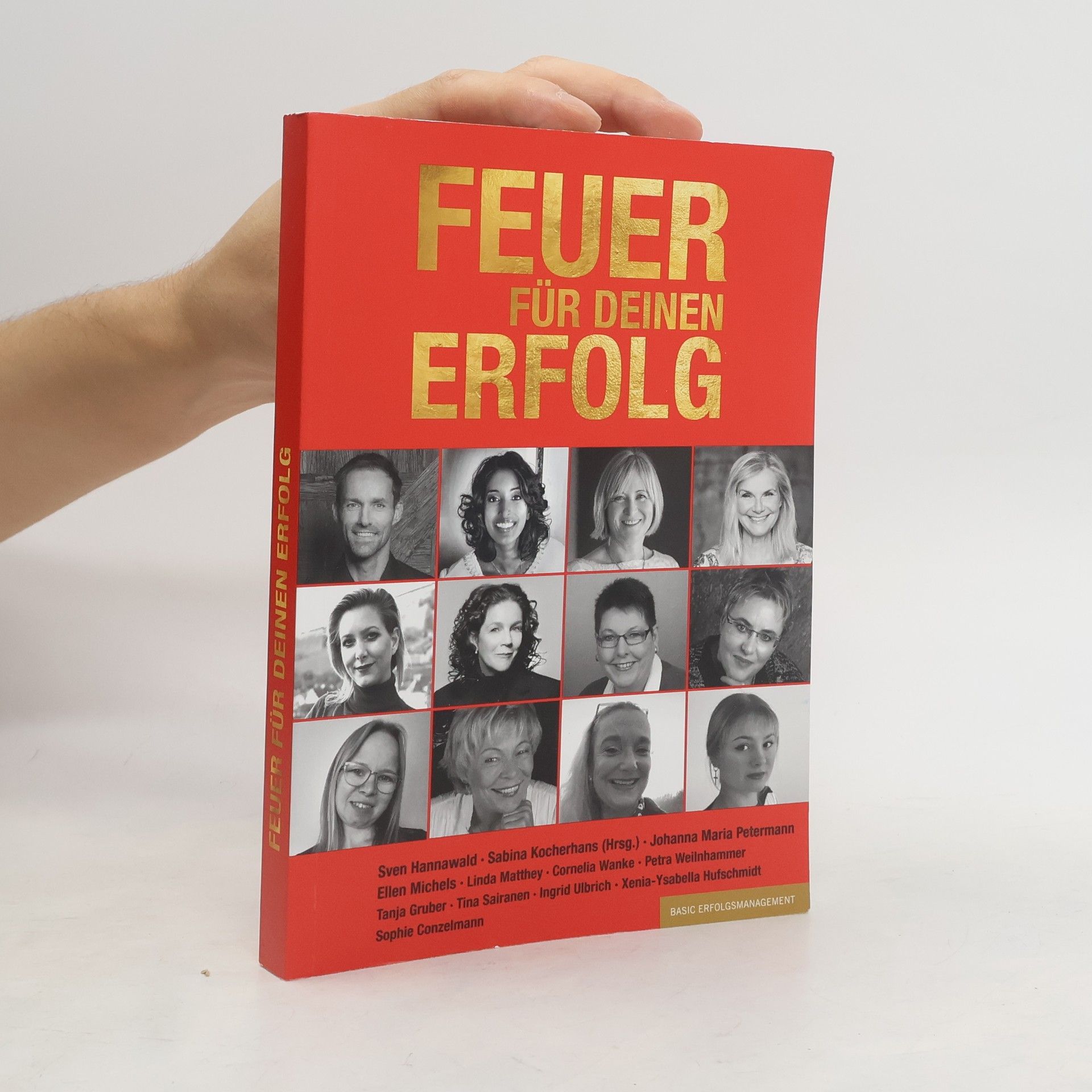 FEUER FÜR DEINEN ERFOLG