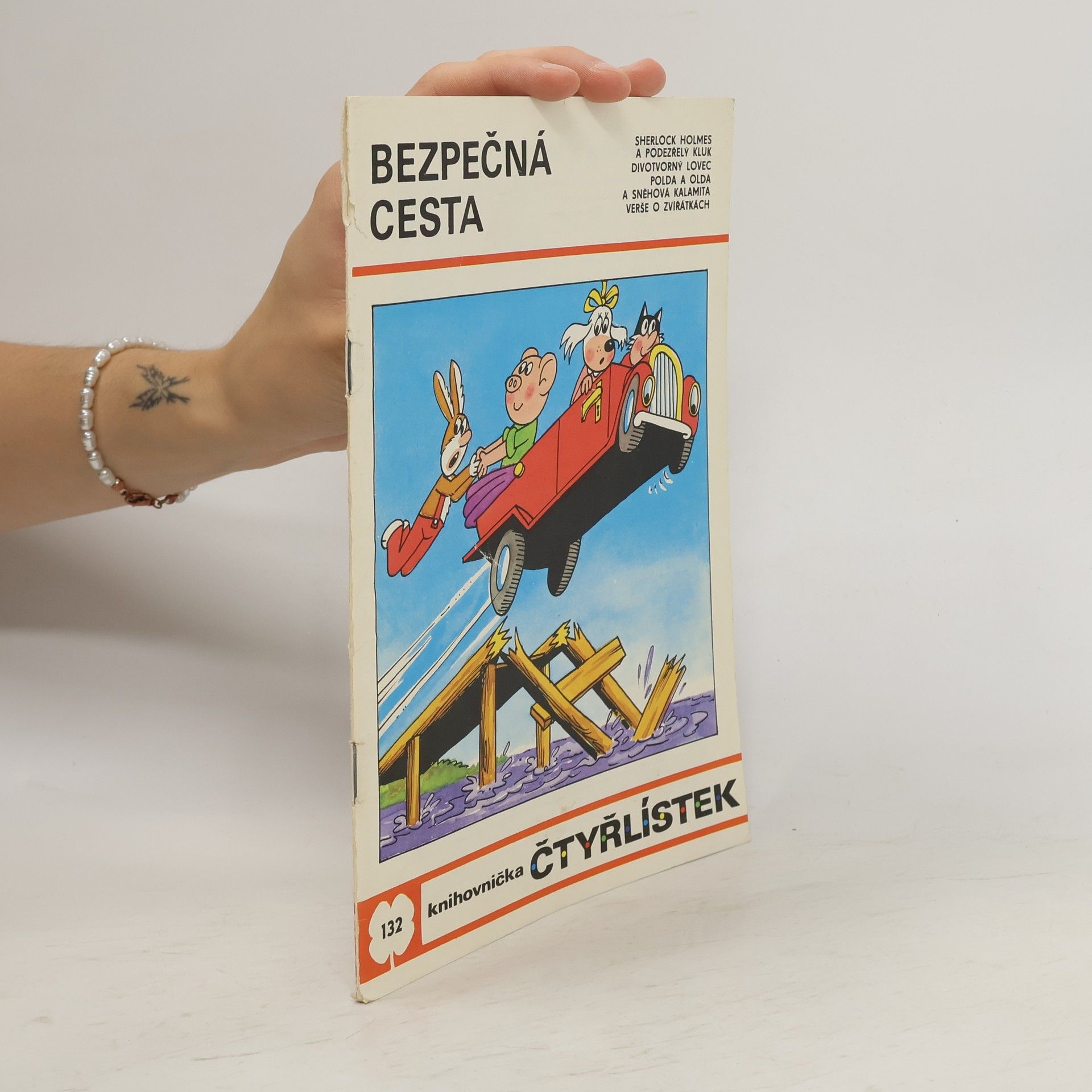 Collectif d'auteurs Čtyřlístek 132. Bezpečná cesta