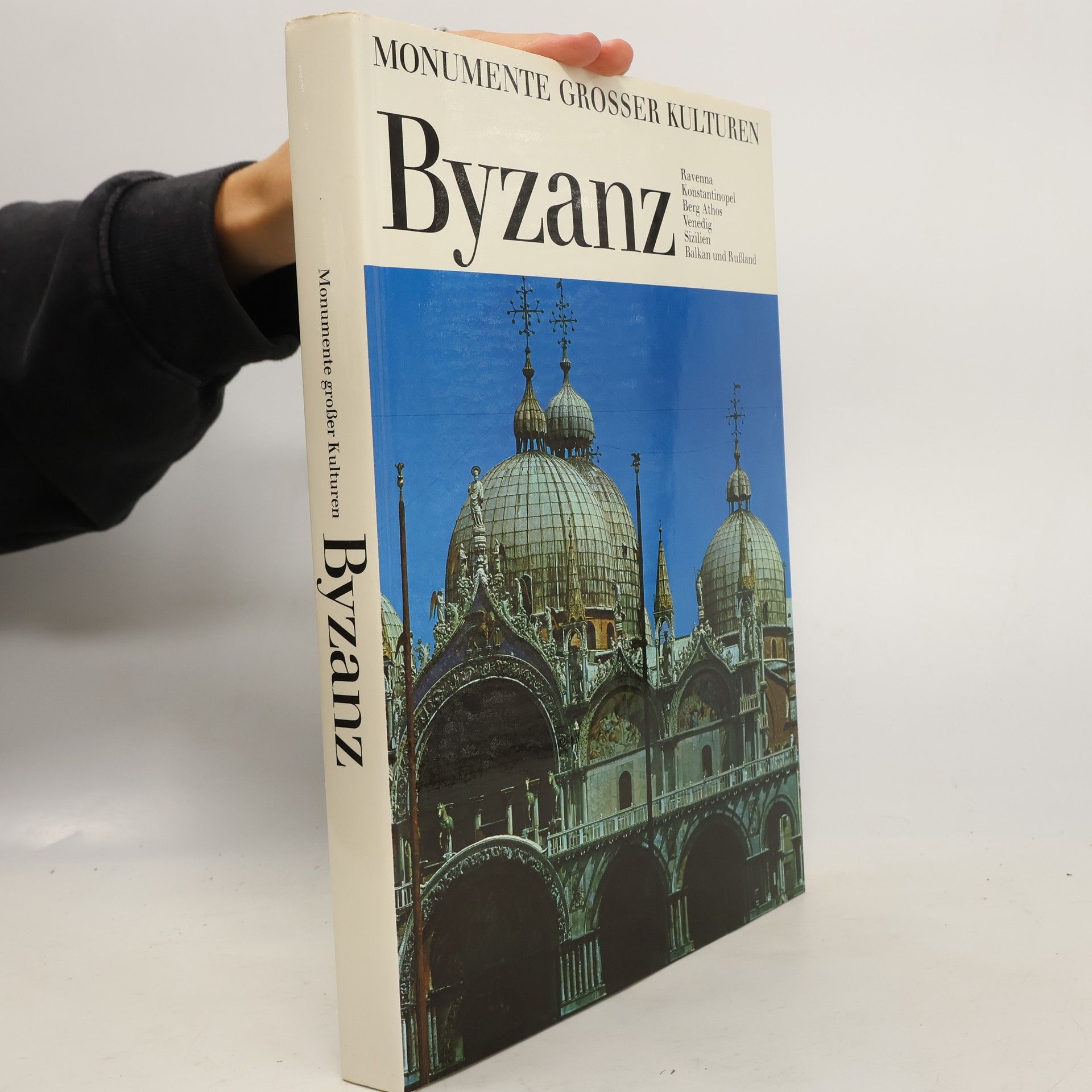 Collectif d'auteurs Monumente grosser Kulturen. Byzanc