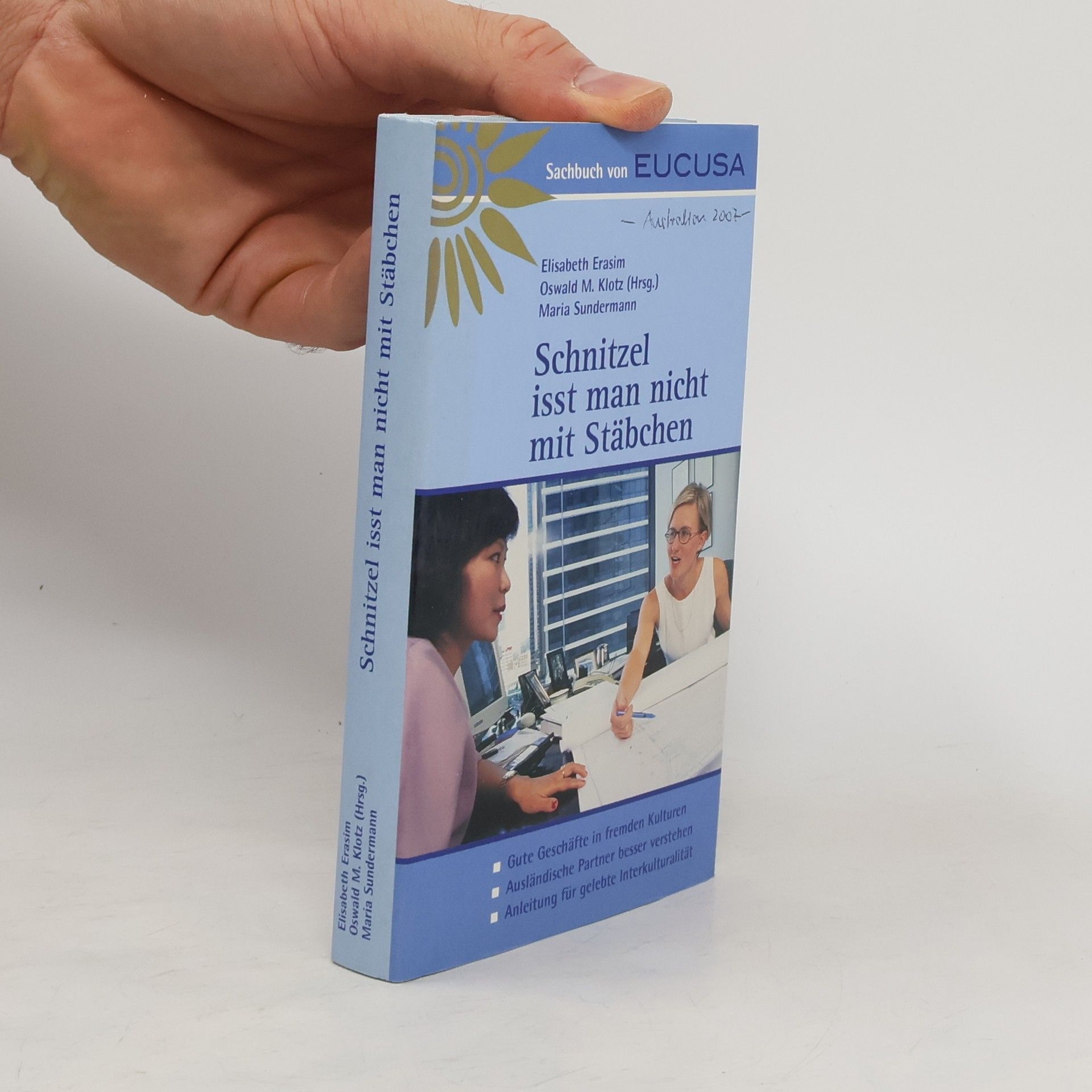 Elisabeth Erasim Schnitzel isst man nicht mit Stäbchen