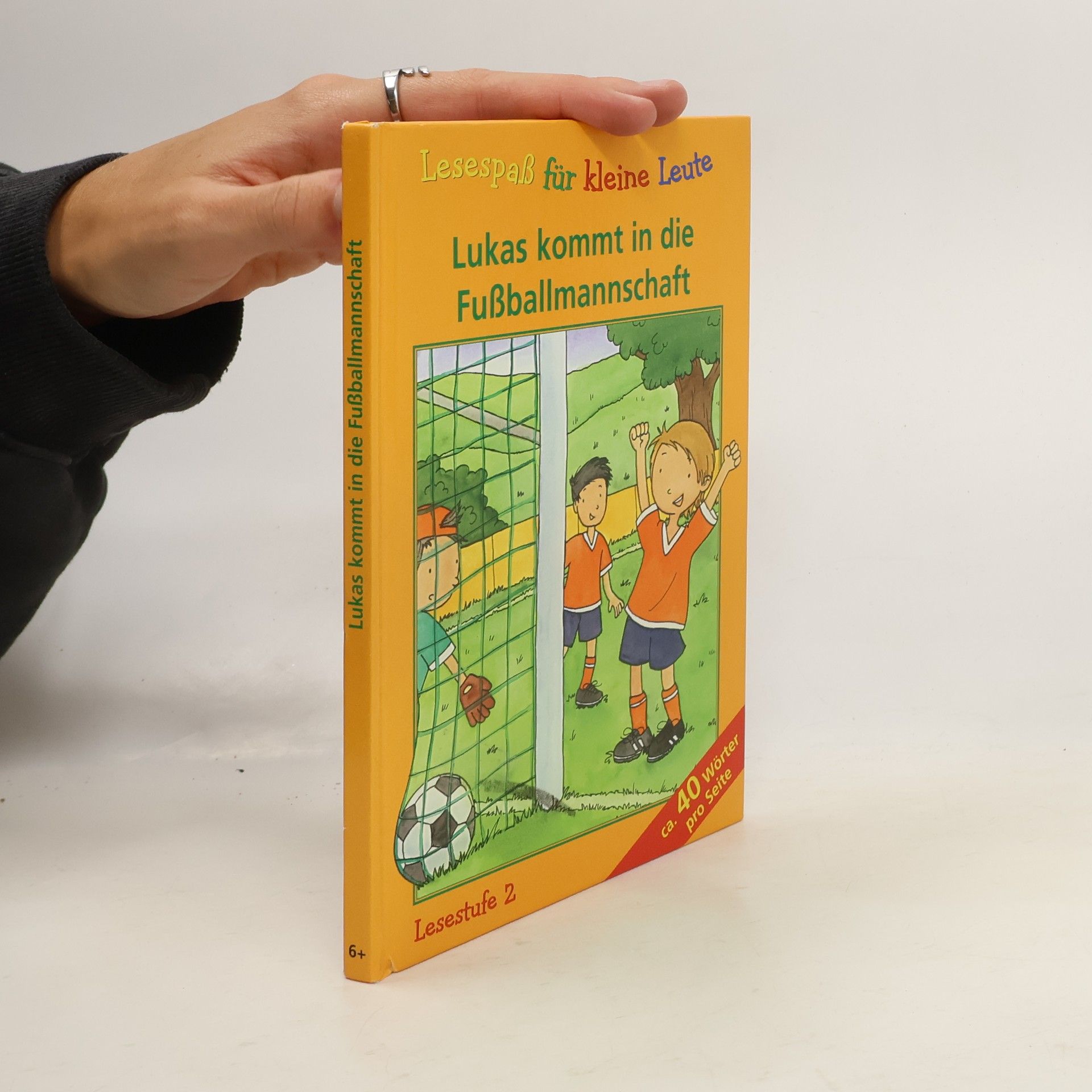 Ines A. Kohm Lukas kommt in die Fußballmannschaft