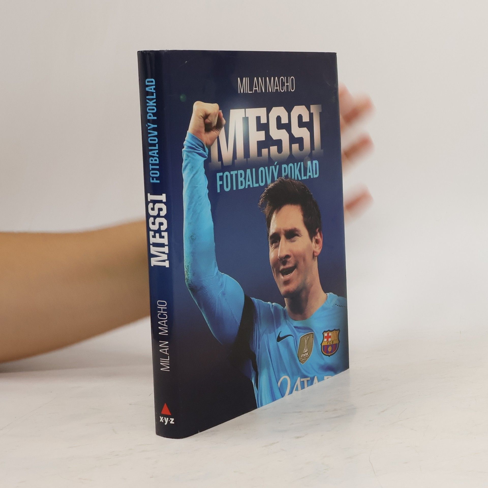 Milan Macho Fotbalový poklad Messi