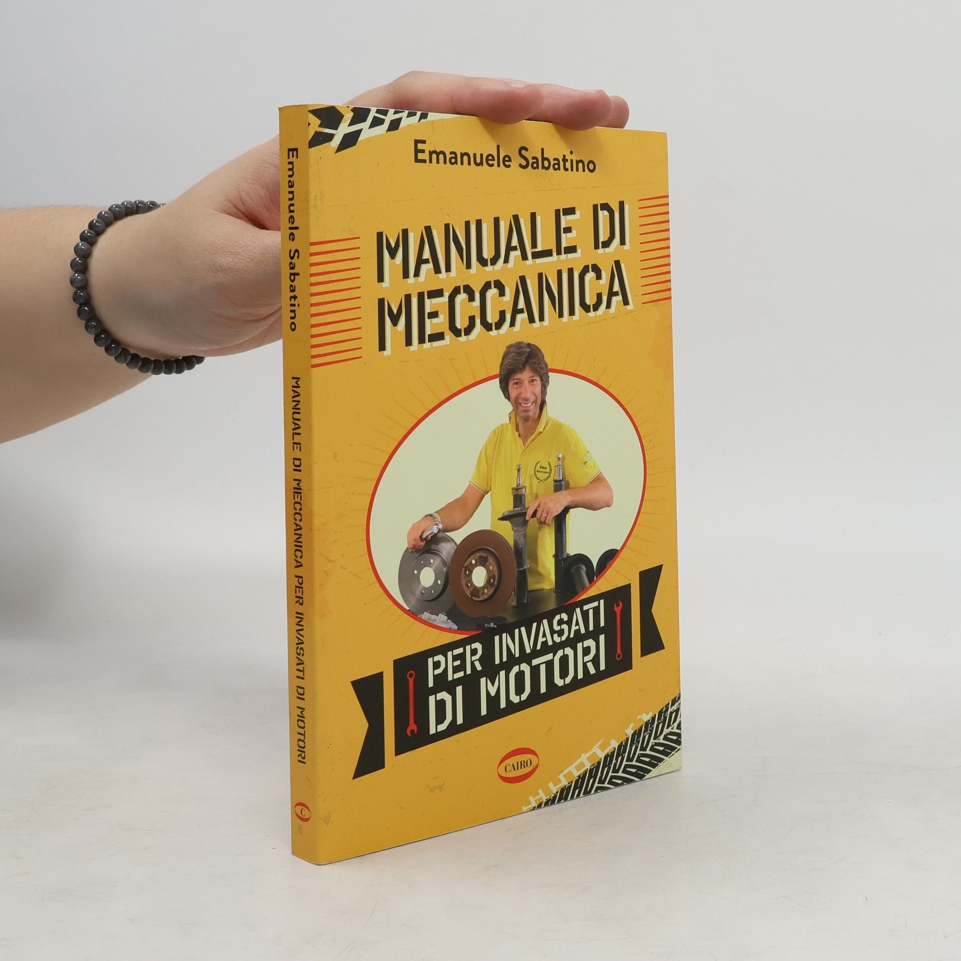 Emanuele Sabatino Manuale di meccanica per invasati di motori