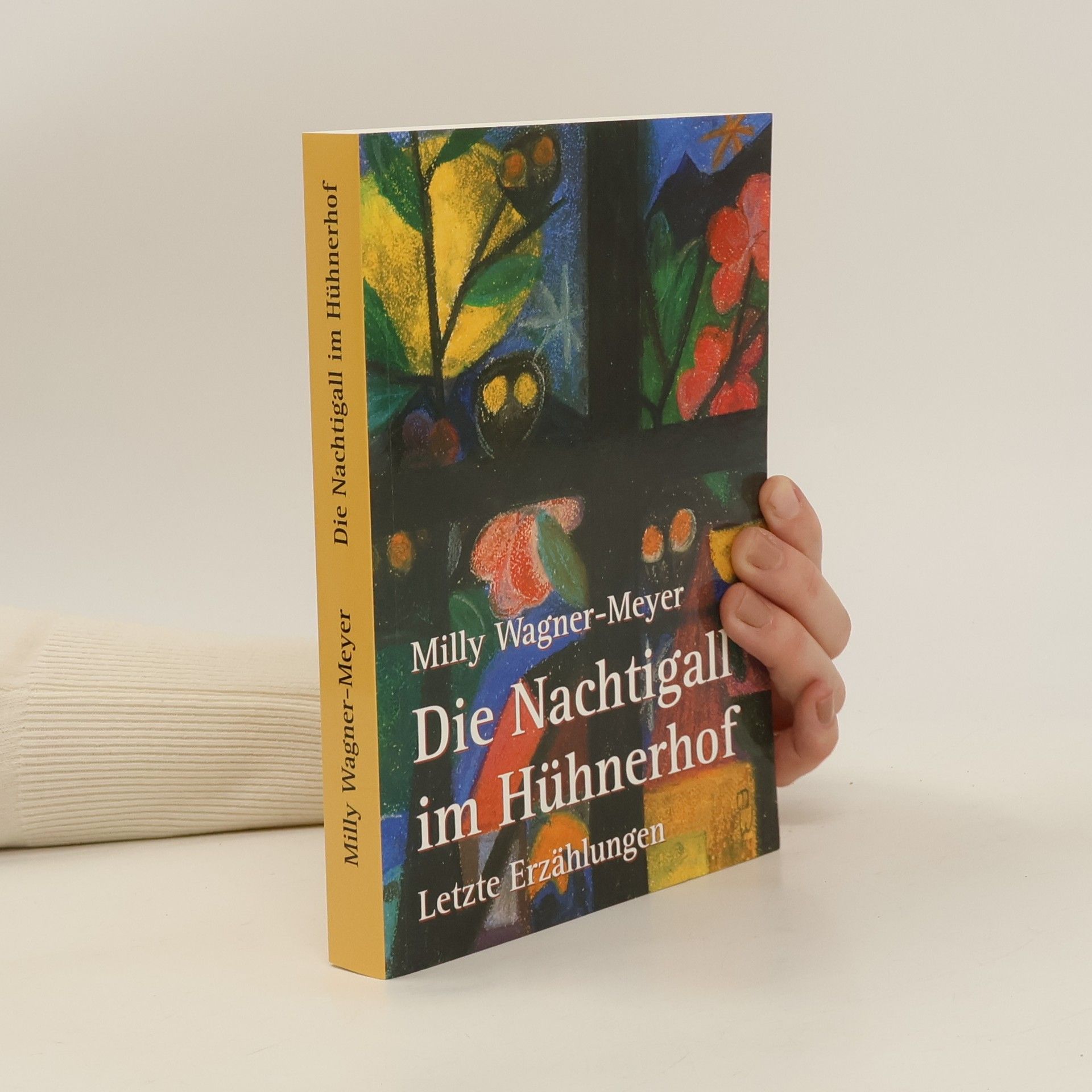 Milly Wagner-Meyer Die Nachtigall im Hühnerhof