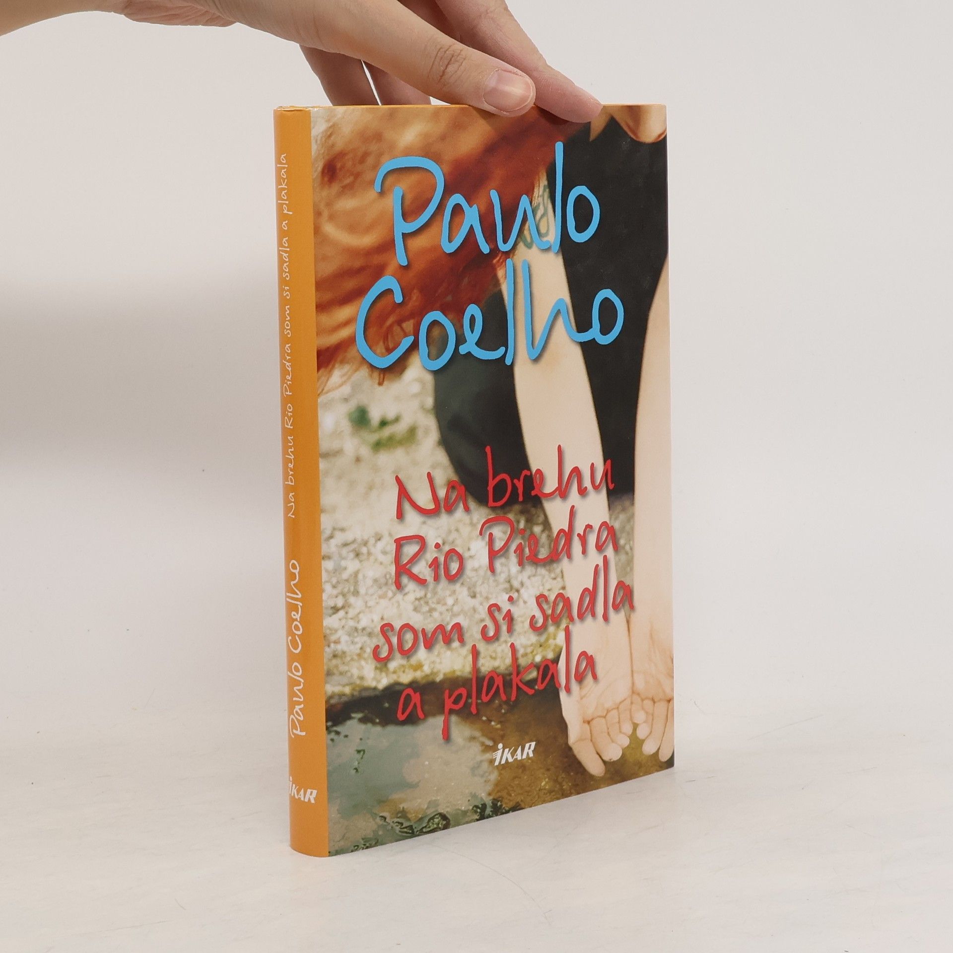 Paulo Coelho Na brehu Rio Piedra som si sadla a plakala