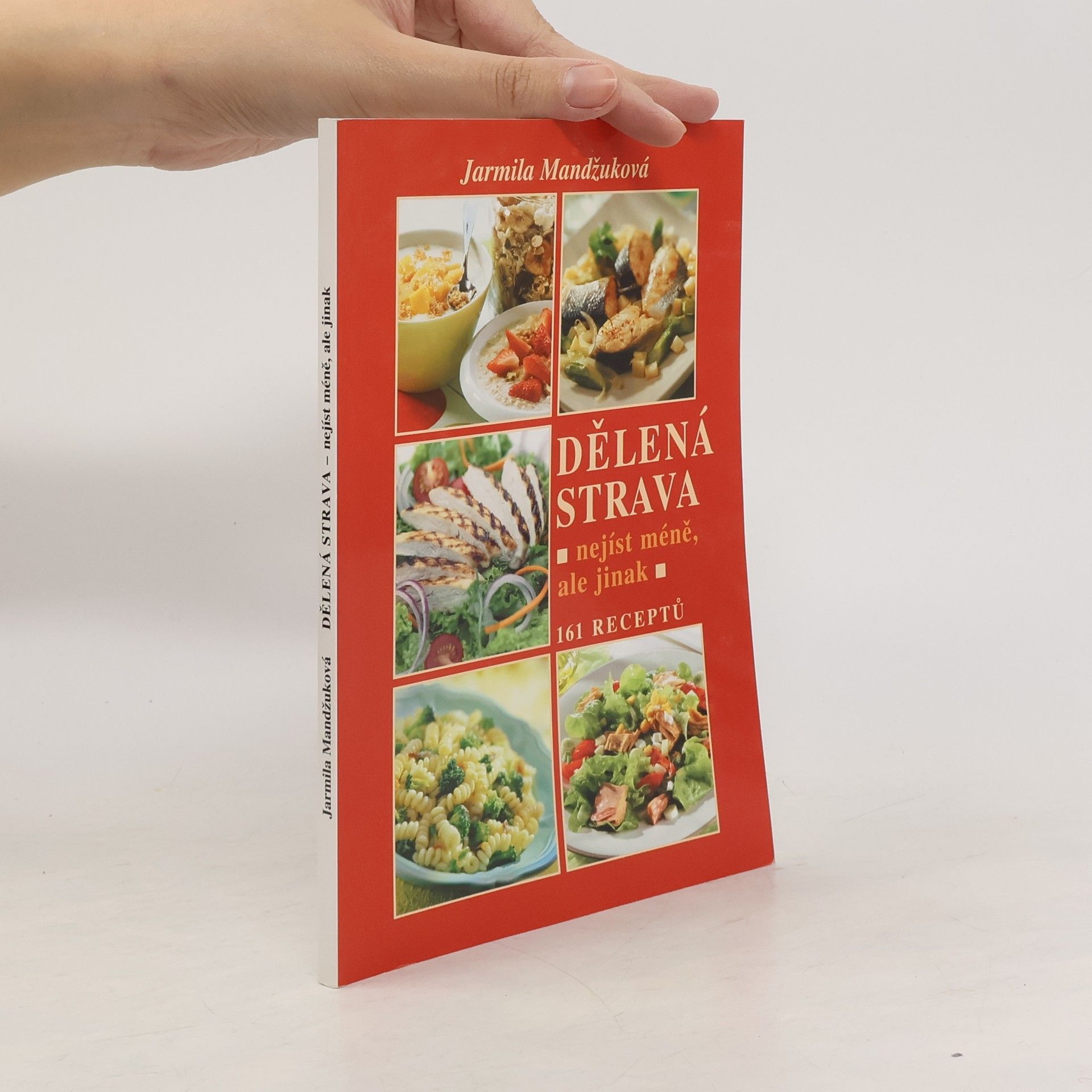 Mandžuková Jarmila Dělená strava