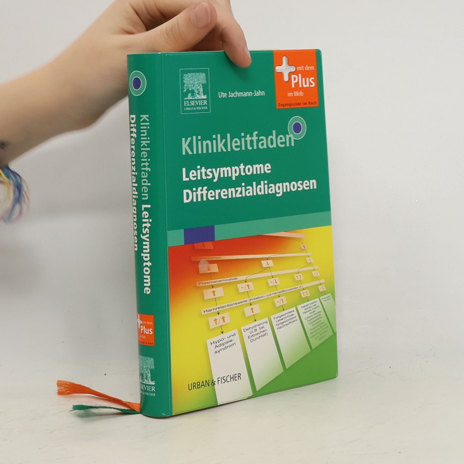 Ute Jachmann-Jahn Klinikleitfaden Leitsymptome, Differenzialdiagnosen