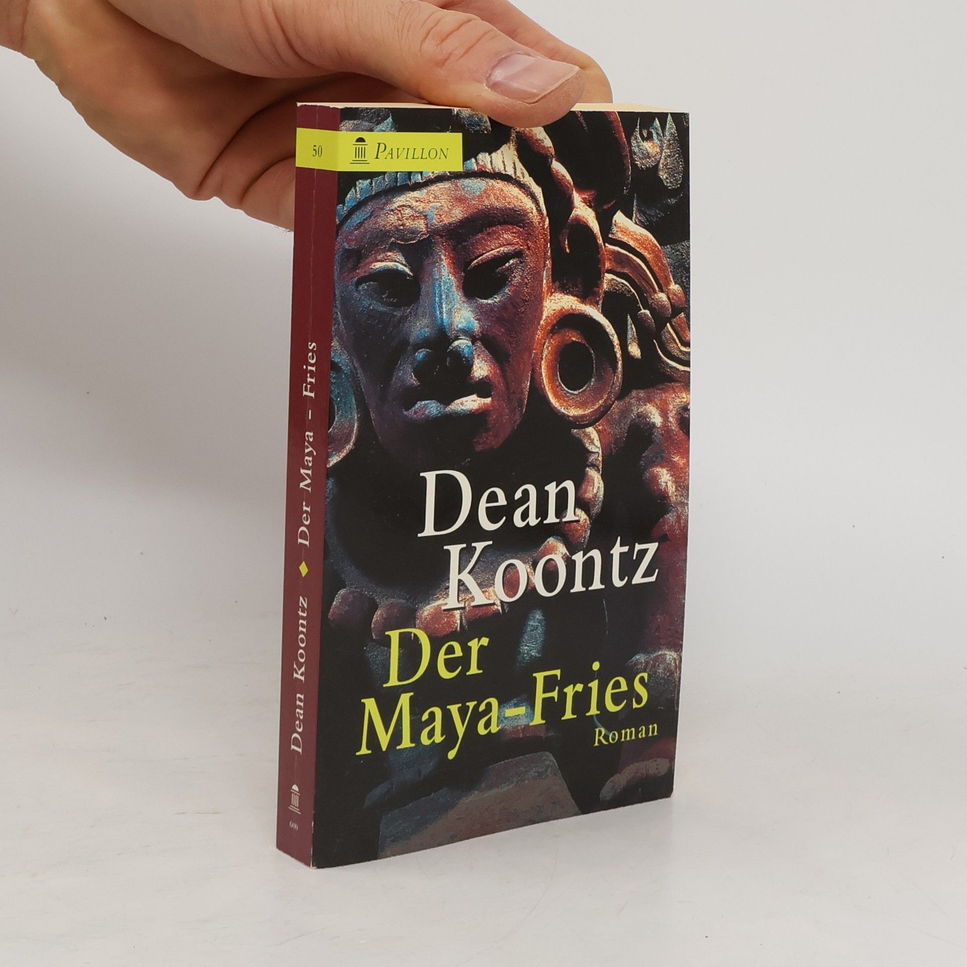 Dean R. Koontz Der Maya-Fries.