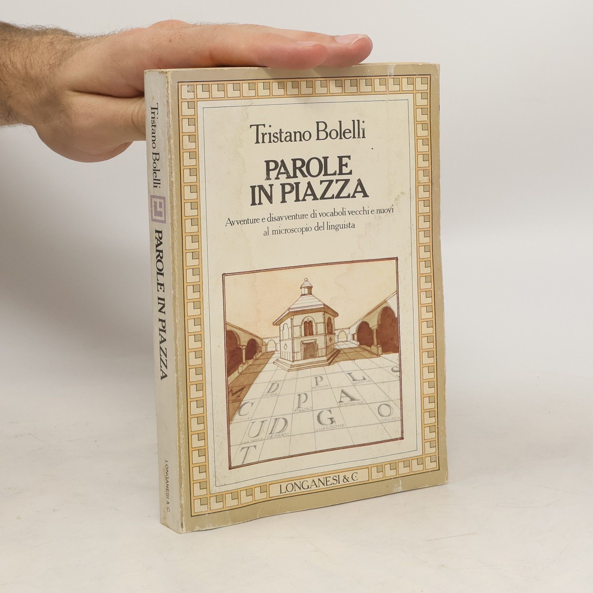 Tristano Bolelli Il cammeo: Parole in piazza