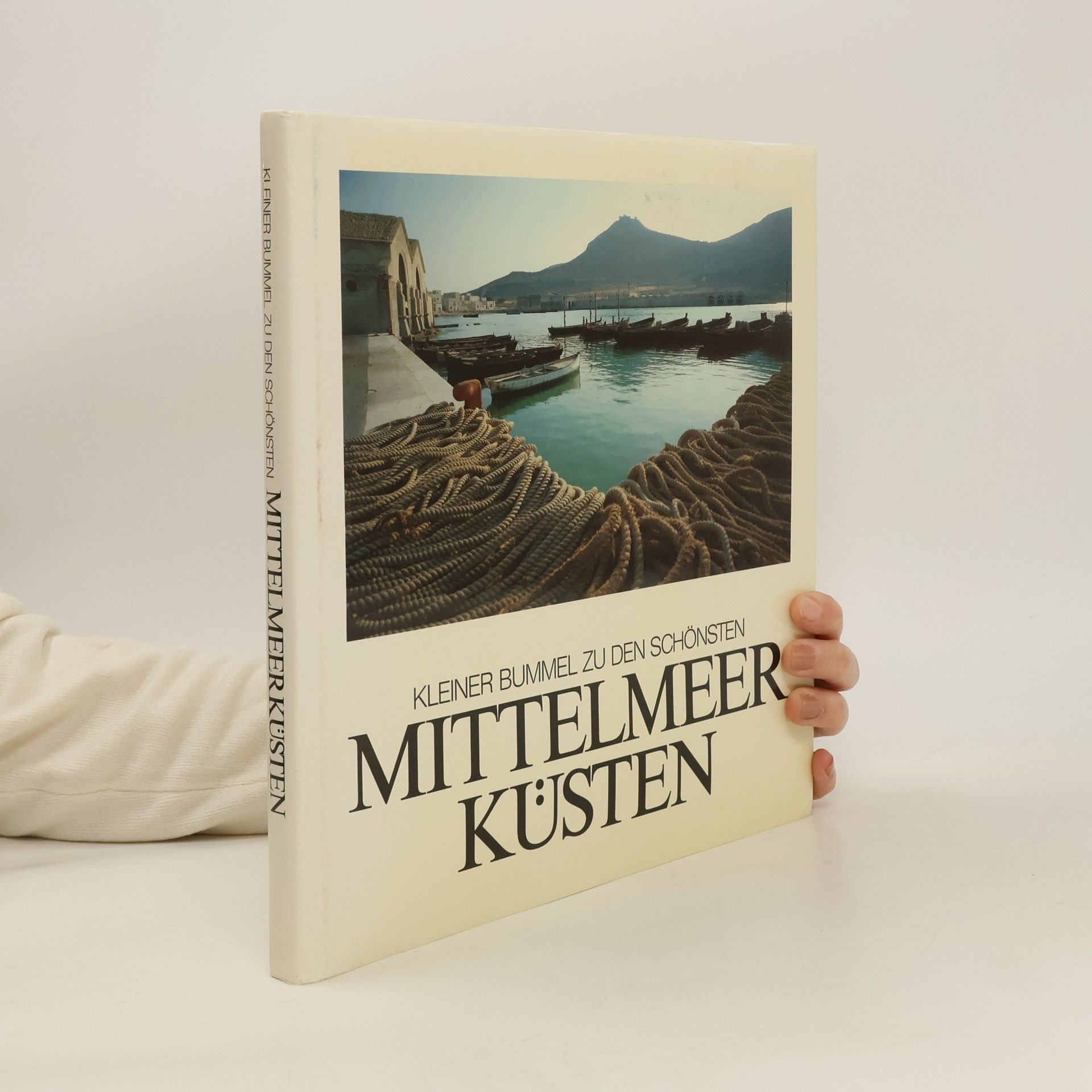 Detlev Block Kleiner Bummel zu den schönsten Mittelmeer-Küsten