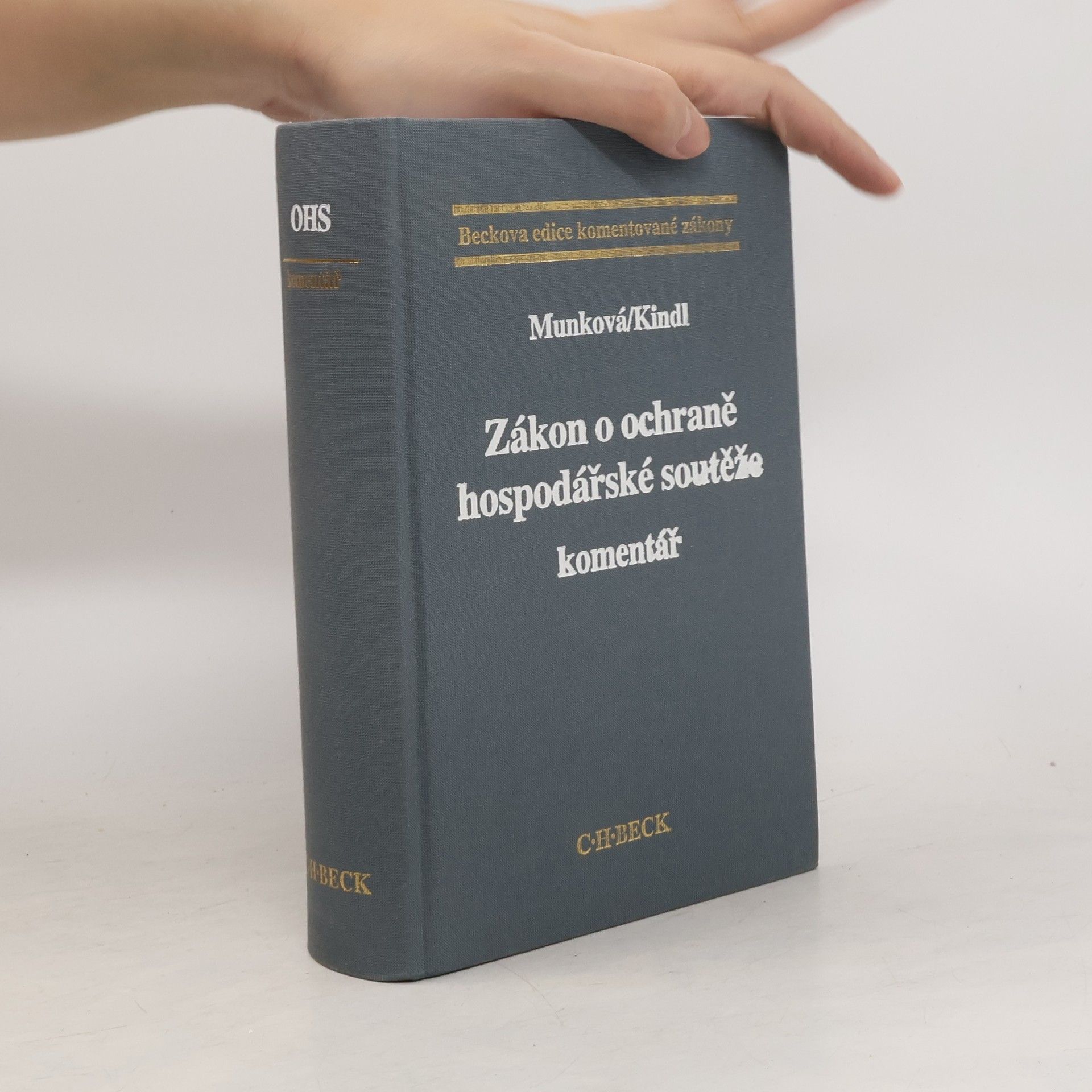 Kindl Zákon o ochraně hospodářské soutěže.