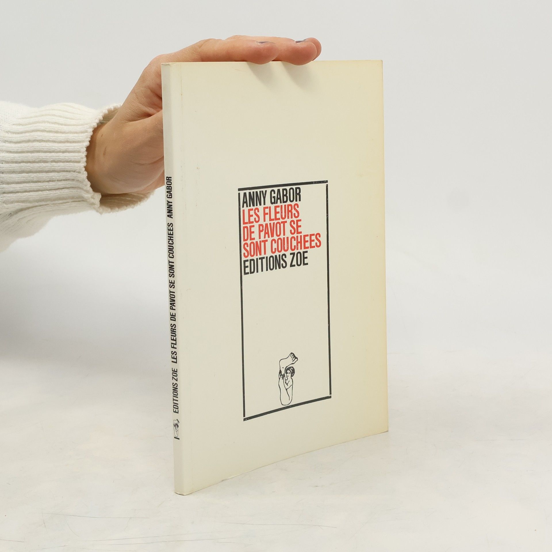 Anny Gabor Les fleurs de pavot se sont couchées