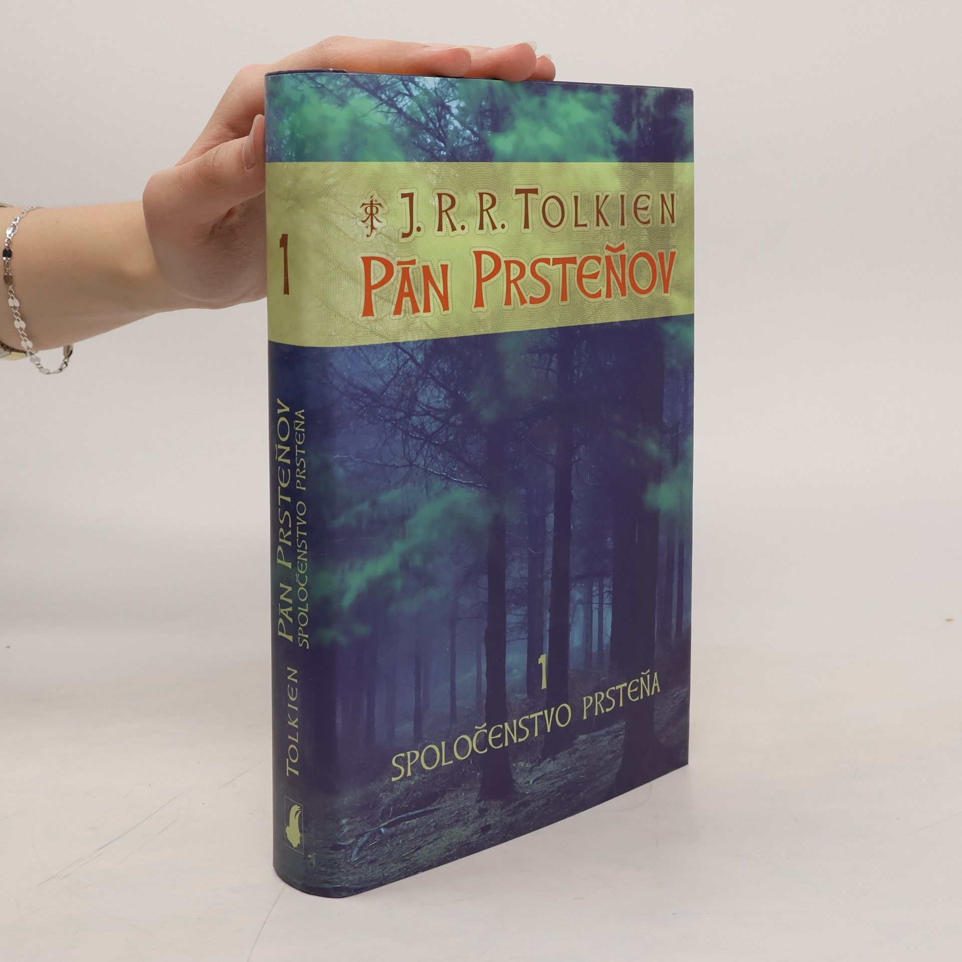 J. R. R. Tolkien Pán prsteňov 1. Spoločenstvo prsteňa