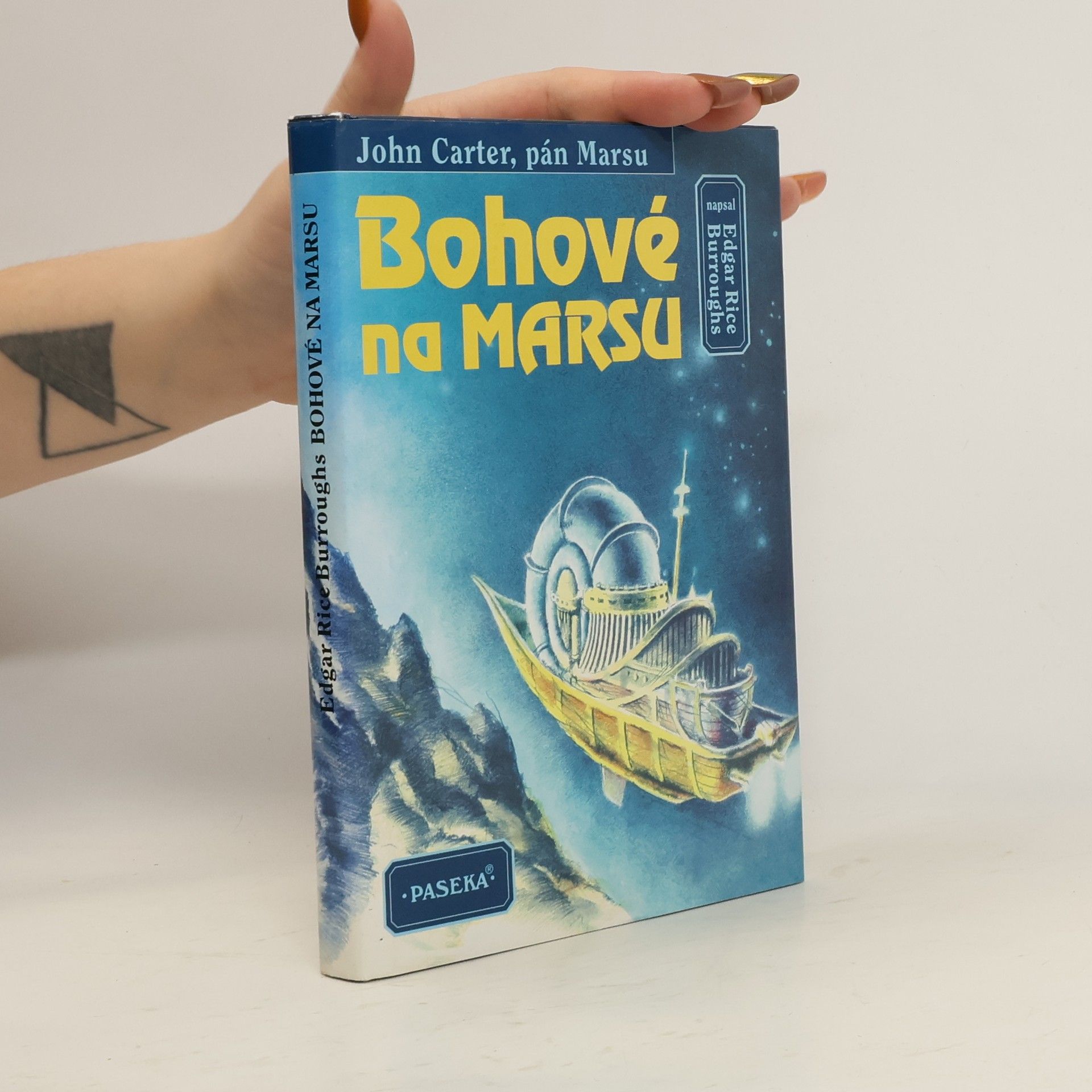 Edgar Rice Burroughs Bohové na Marsu (John Carter, pán Marsu)