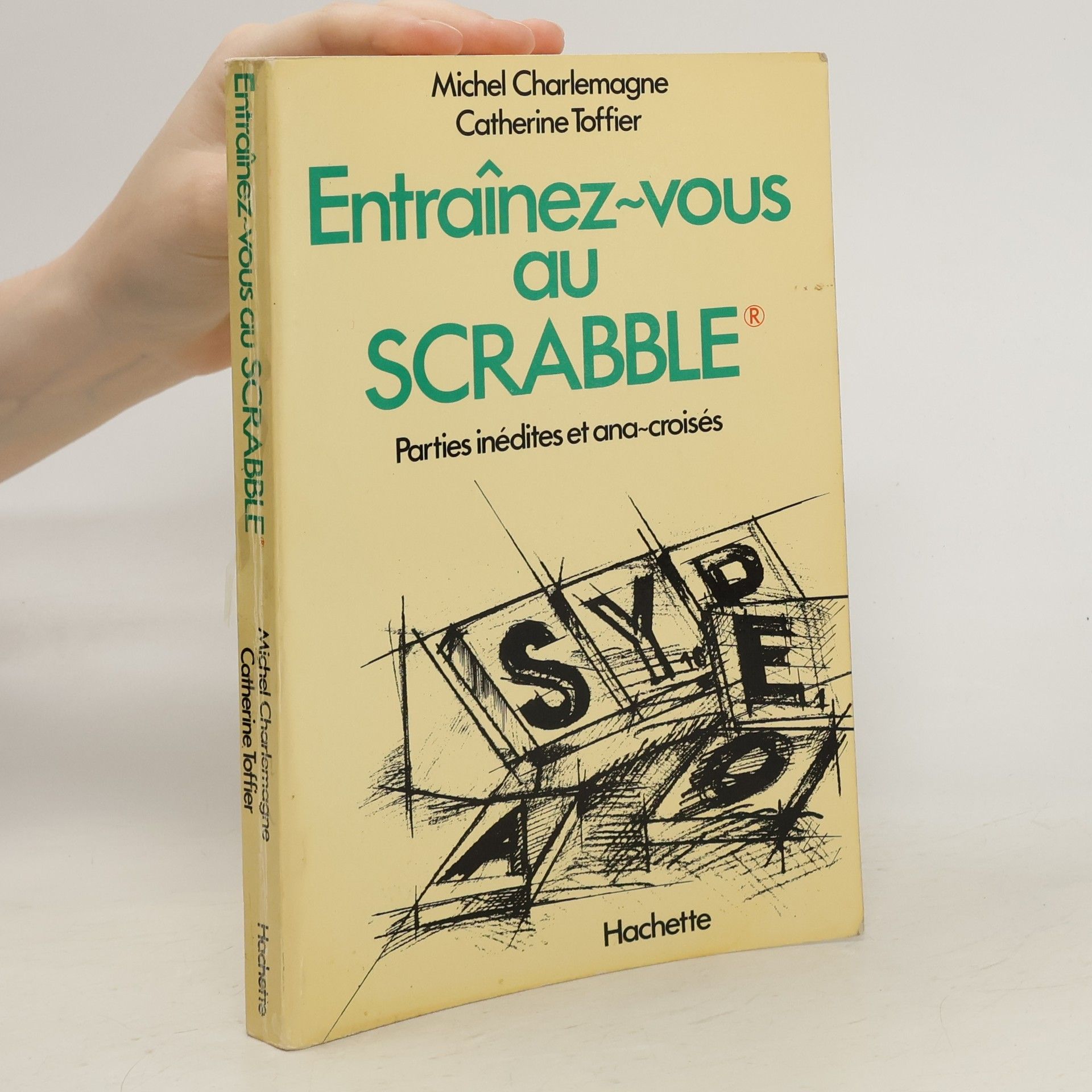 Michel Charlemagne Entraînez-vous au Scrabble