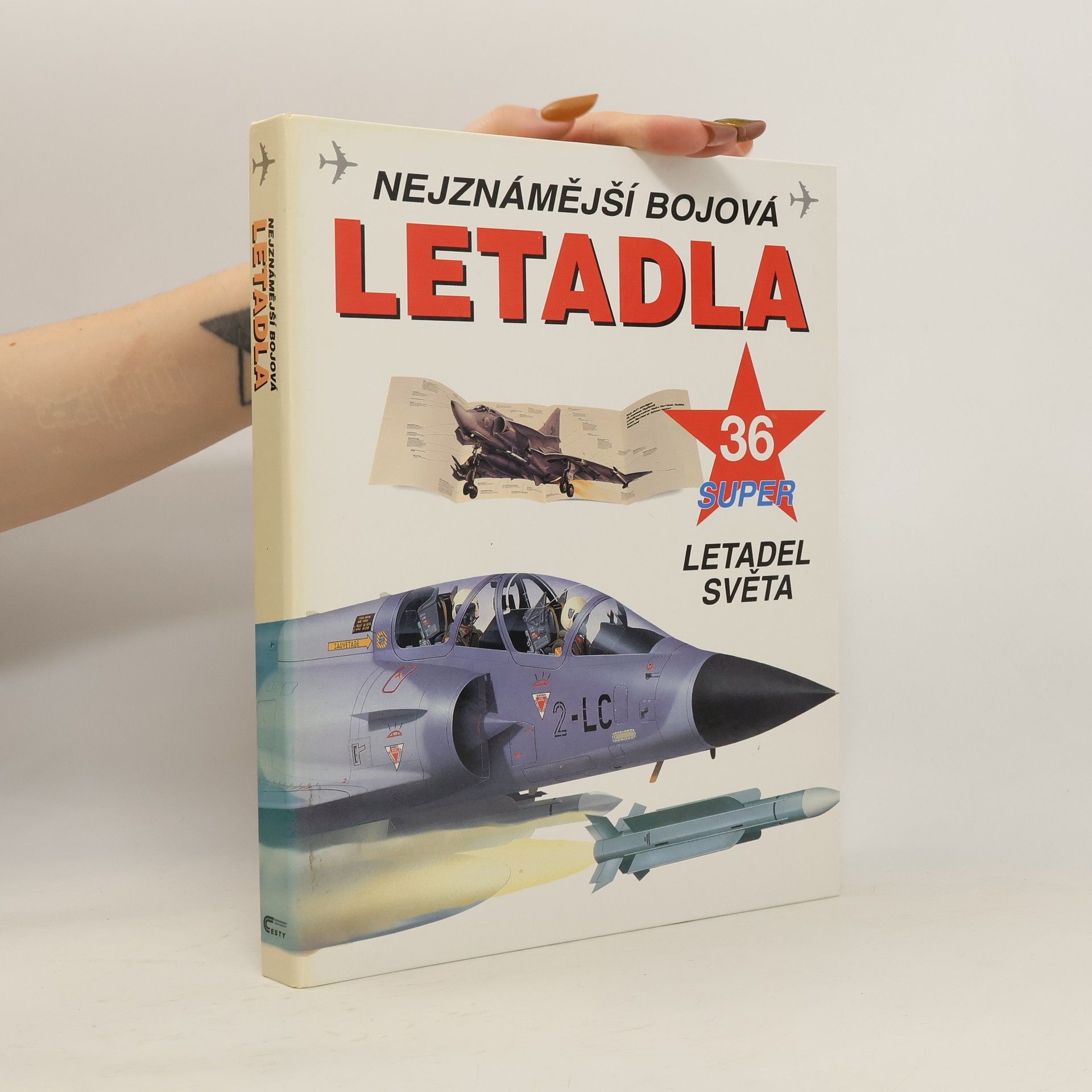 Collectif d'auteurs Nejznámější bojová letadla