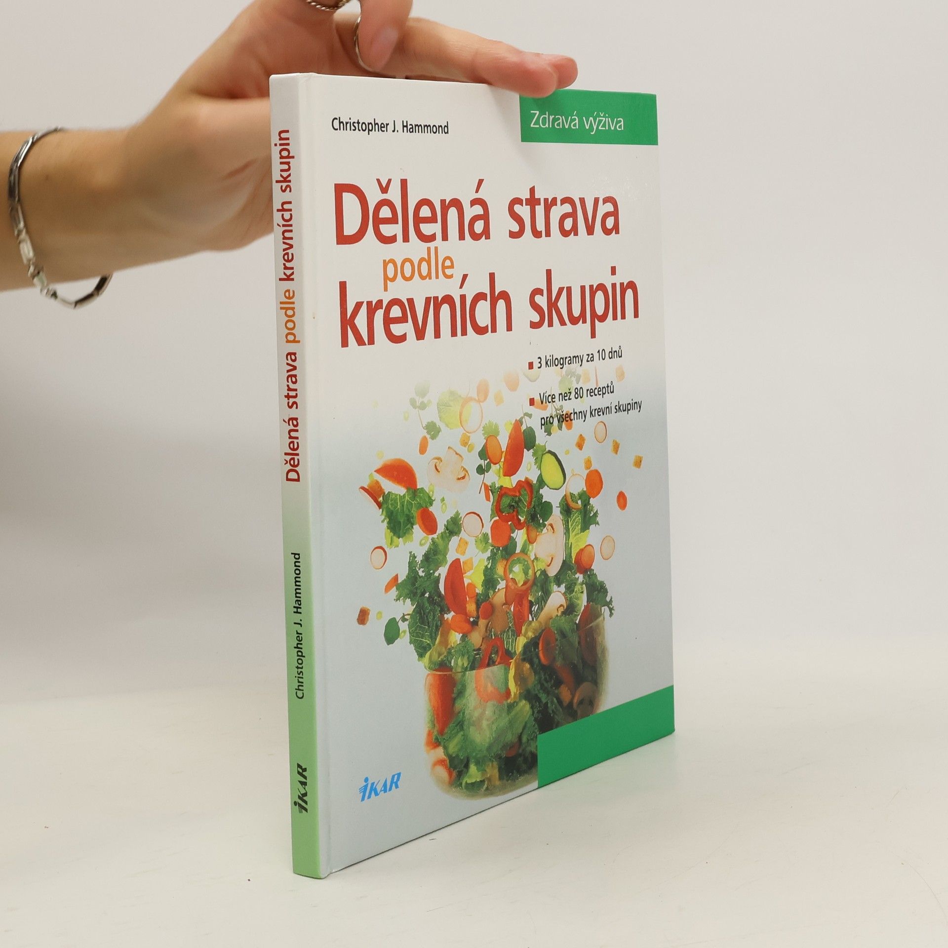 Christopher Hammond Dělená strava podle krevních skupin