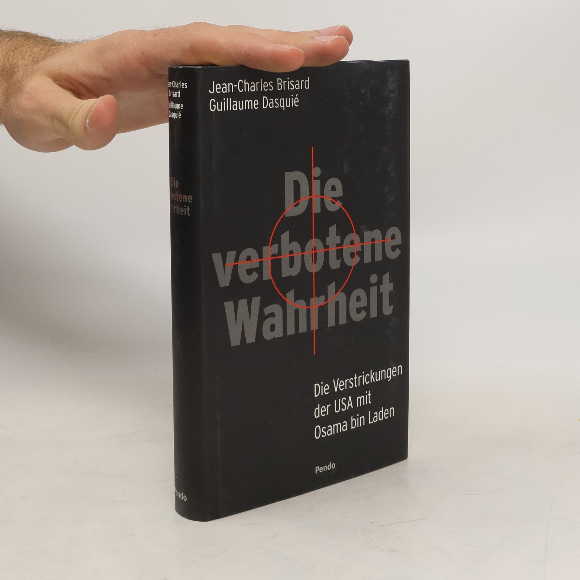 Jean-Charles Brisard Die verbotene Wahrheit