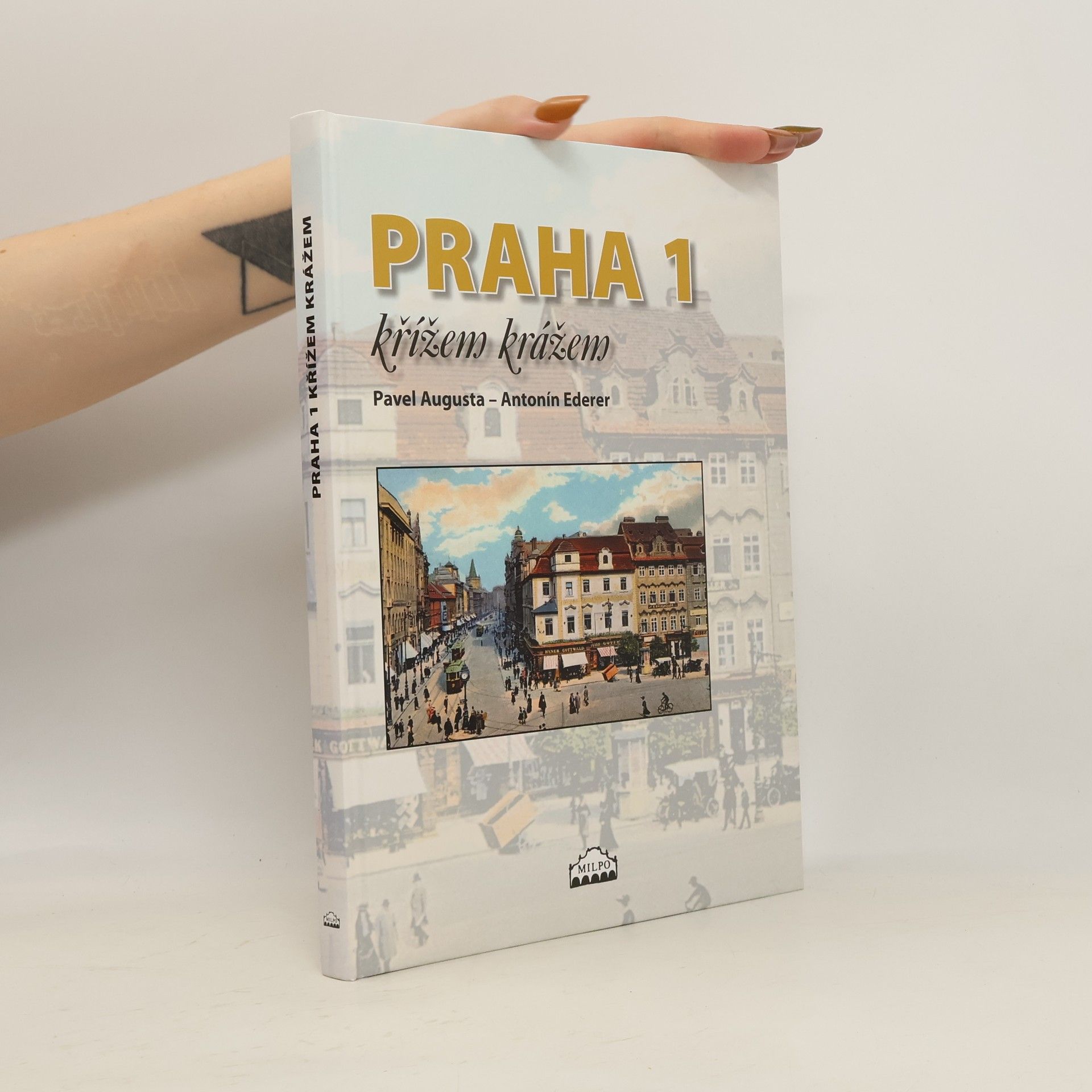 Pavel Augusta Praha 1 křížem krážem