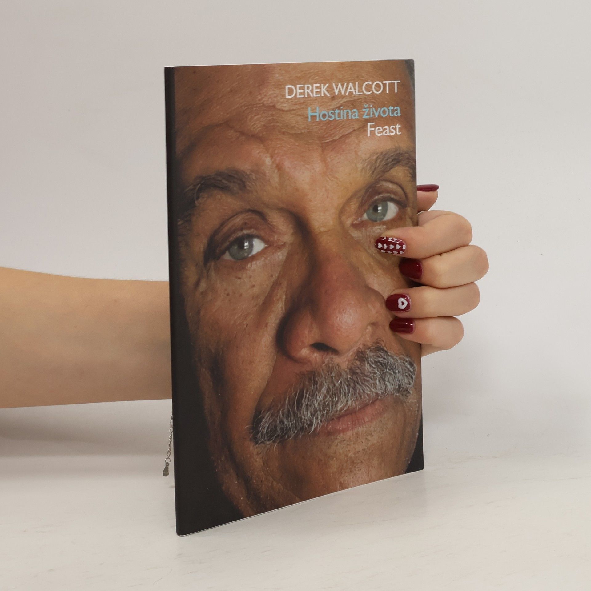 Derek Walcott Hostina života. Feast