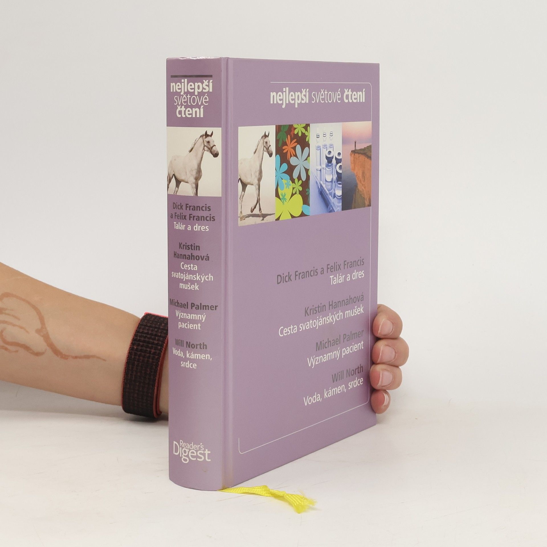 Dick Francis Nejlepší světové čtení : Talár a dres. Cesta svatojánských mušek. Významný pacient. Voda, kámen, srdce.