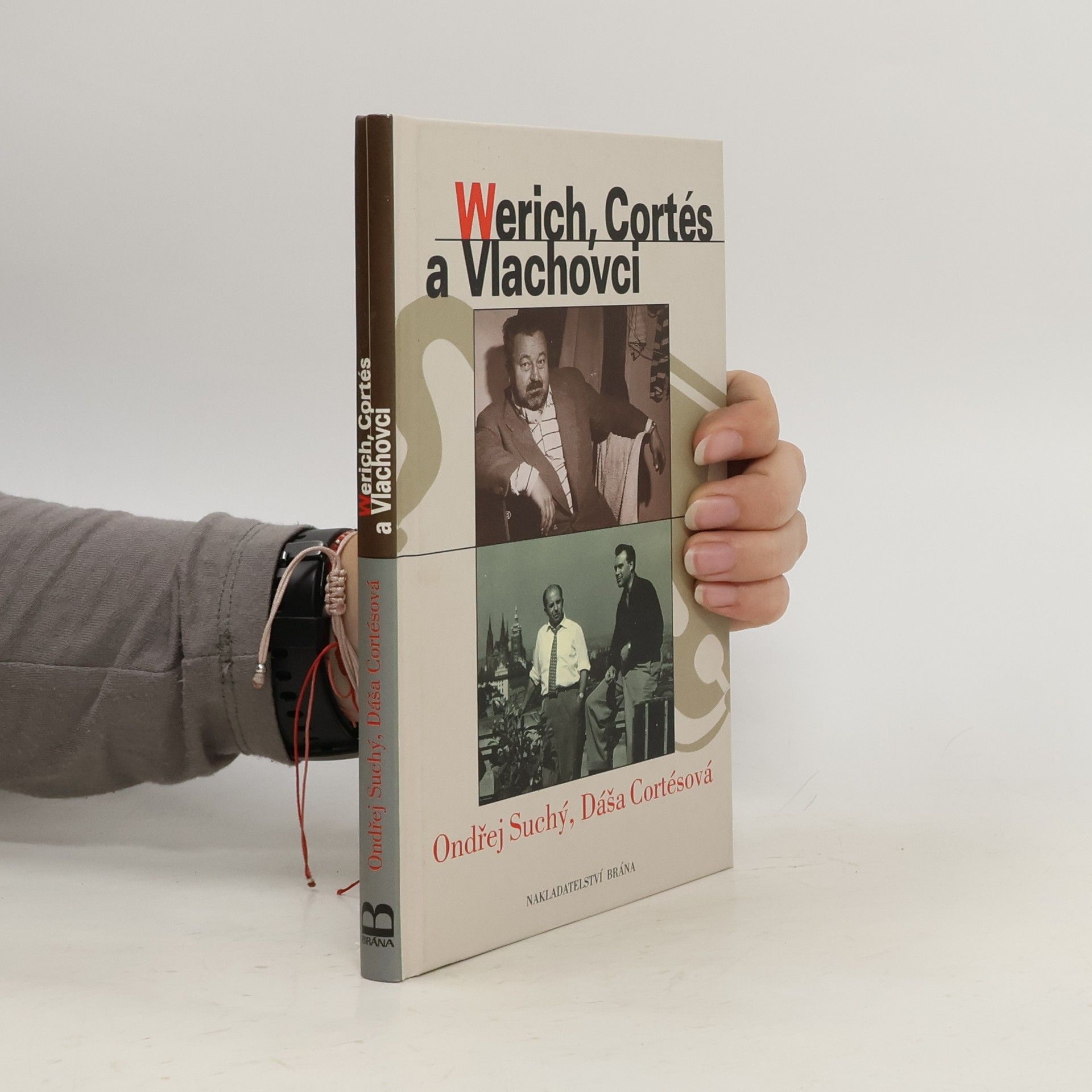 Werich, Cortés a Vlachovci