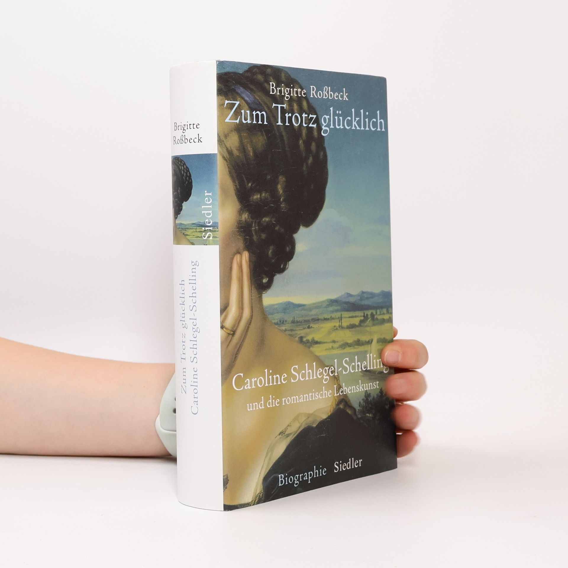 Brigitte Roßbeck Zum Trotz glücklich