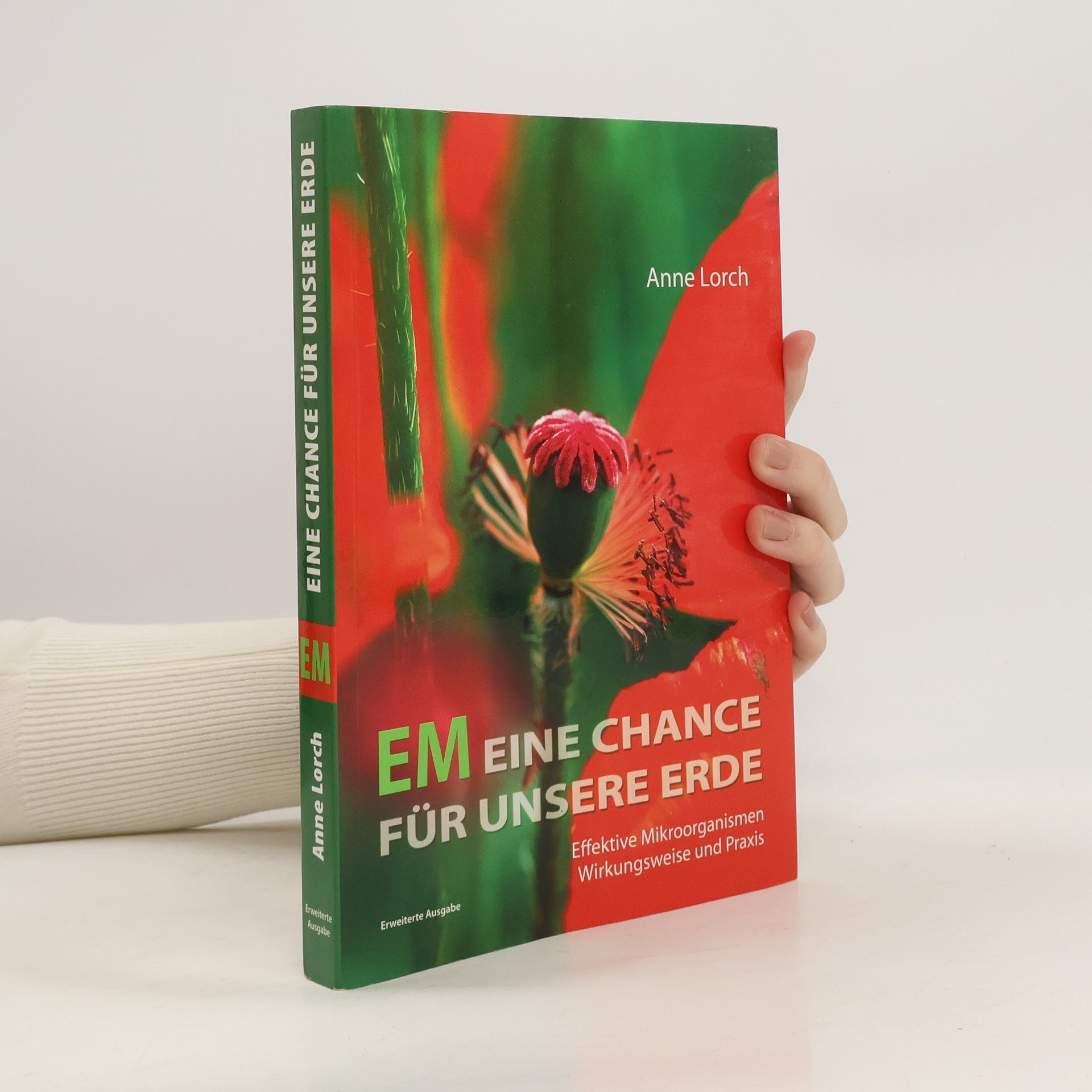 Anne Lorch EM - eine Chance für unsere Erde