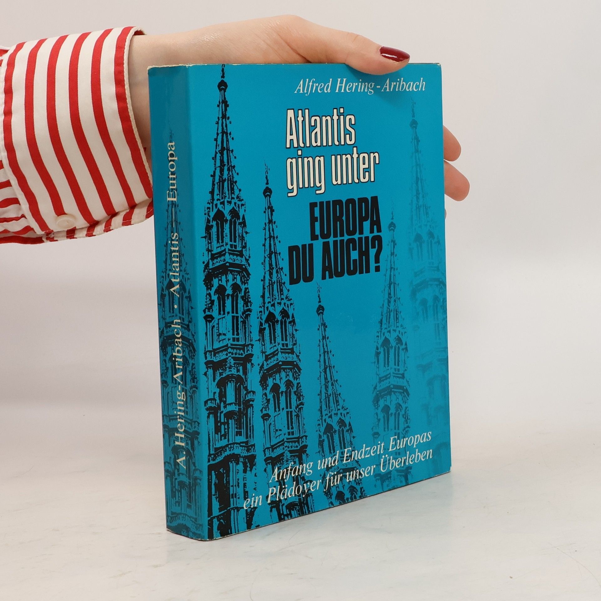 Atlantis ging unter. Europa du auch?