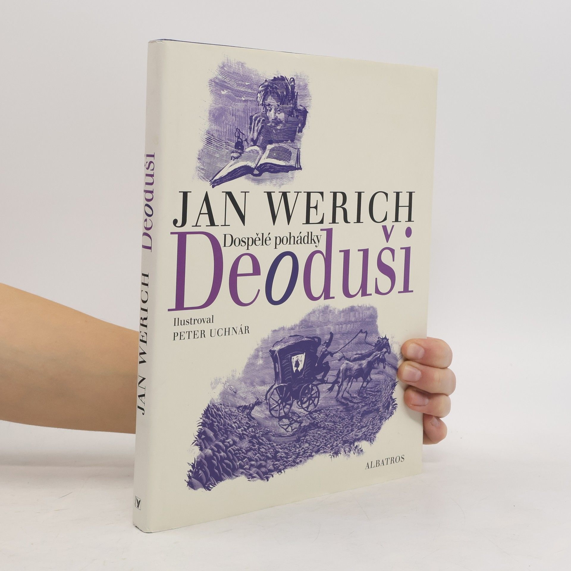 Jan Werich Deoduši. Dospělé pohádky