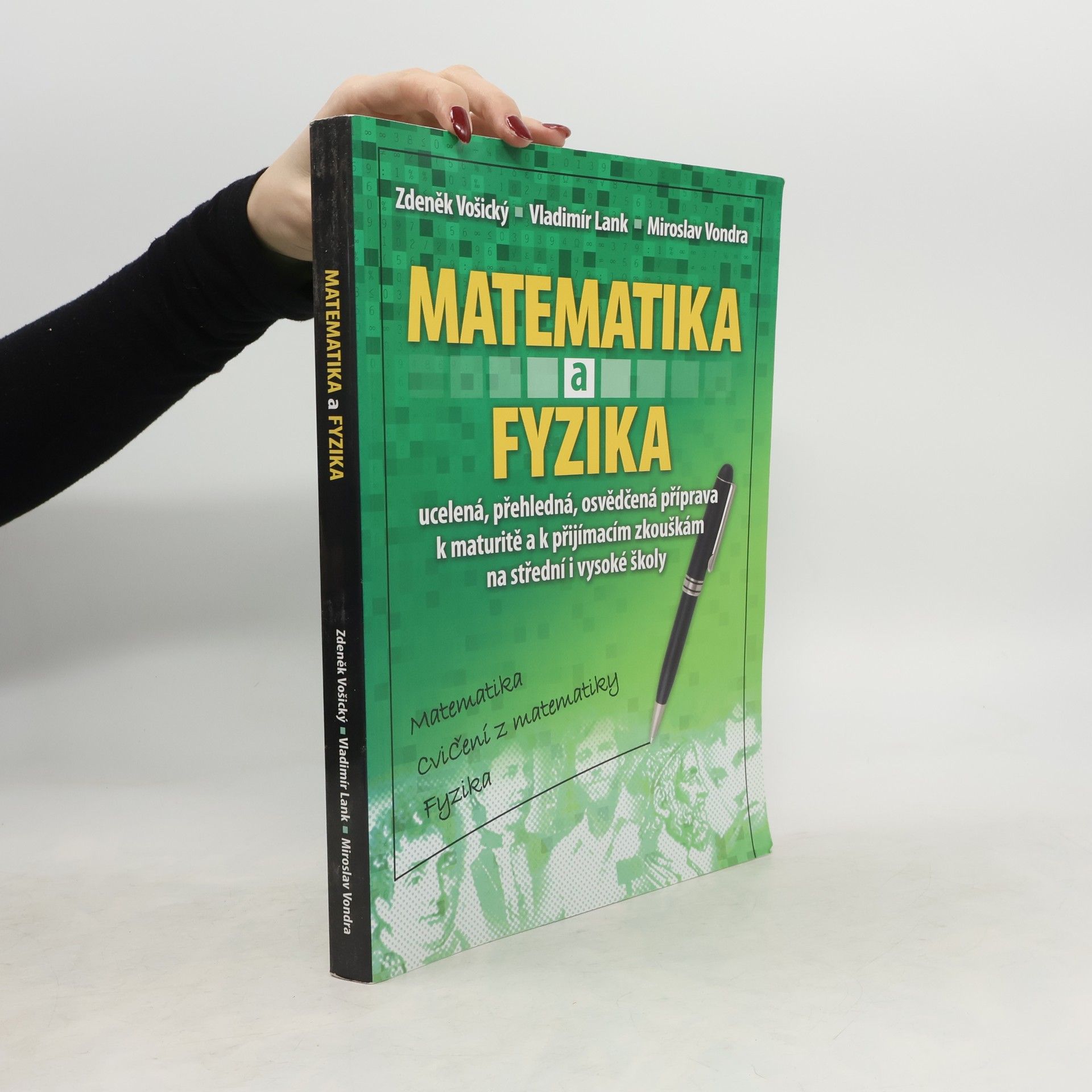 Zdeněk Vošický Matematika a fyzika: Matematika, cvičení z matematiky, fyzika