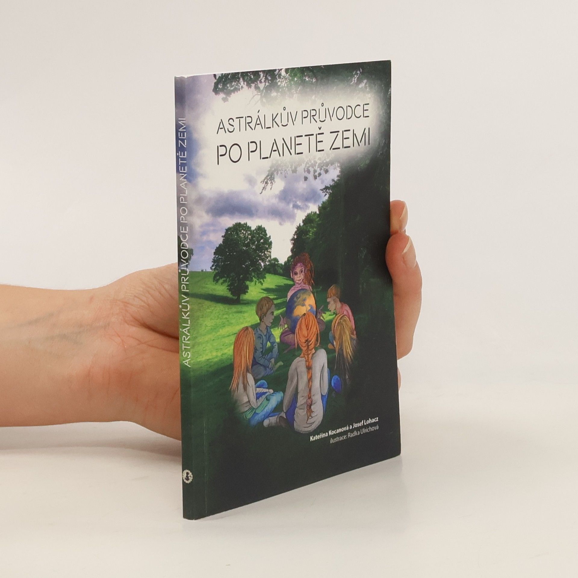 Astrálkův průvodce po planetě Zemi