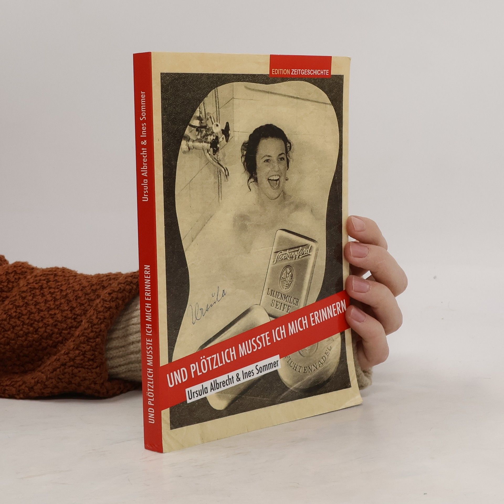 Ines Sommer Und plötzlich musste ich mich erinnern