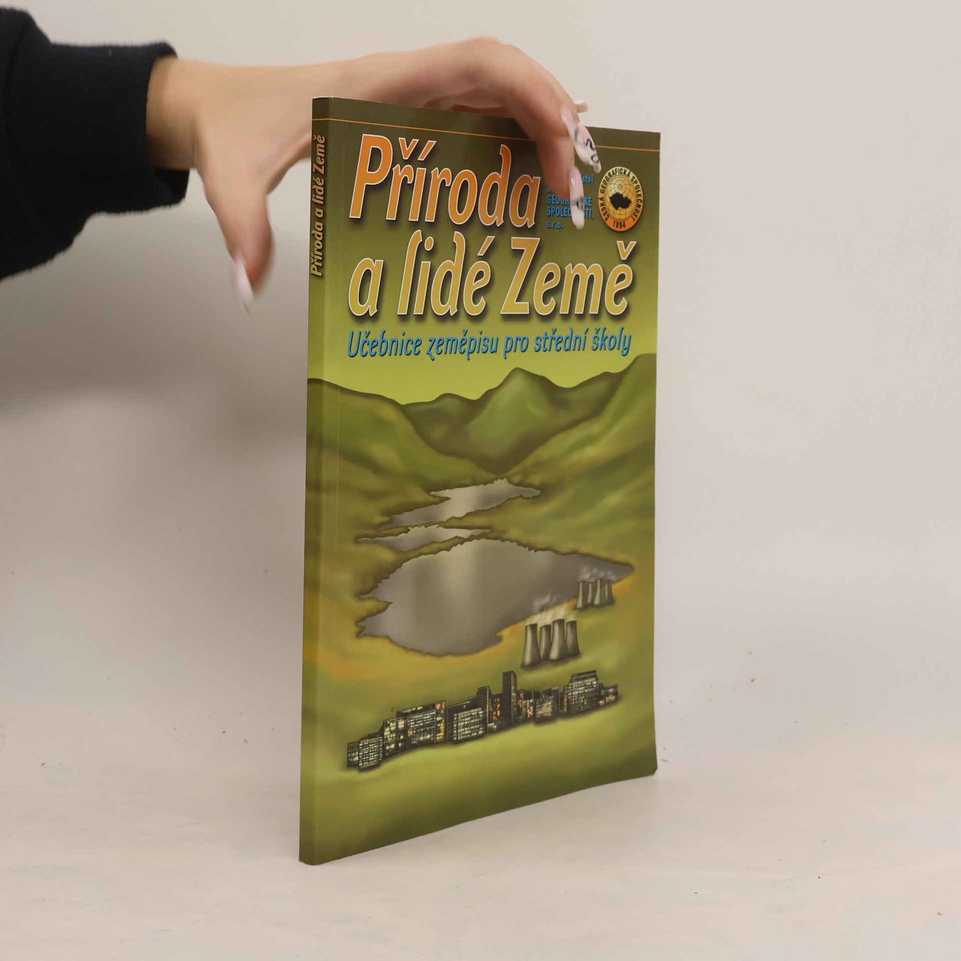 Autorenkollektiv Příroda a lidé Země : učebnice zeměpisu pro střední školy