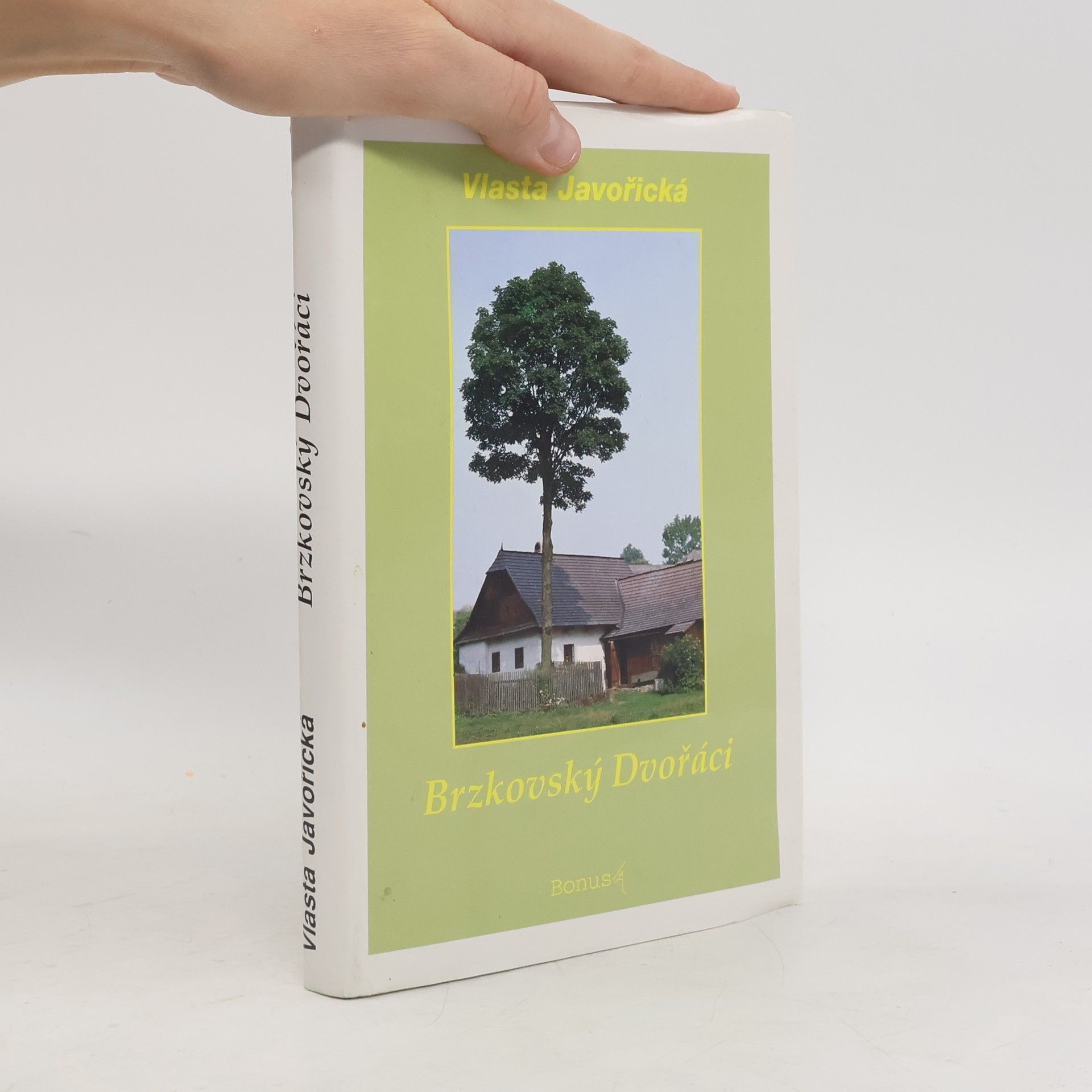 Vlasta Javořická Brzkovský Dvořáci