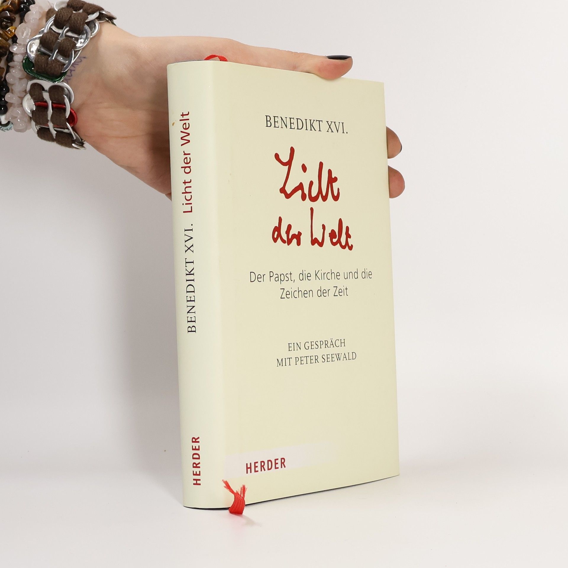 Peter Seewald Licht der Welt: Der Papst, die Kirche und die Zeichen der Zeit