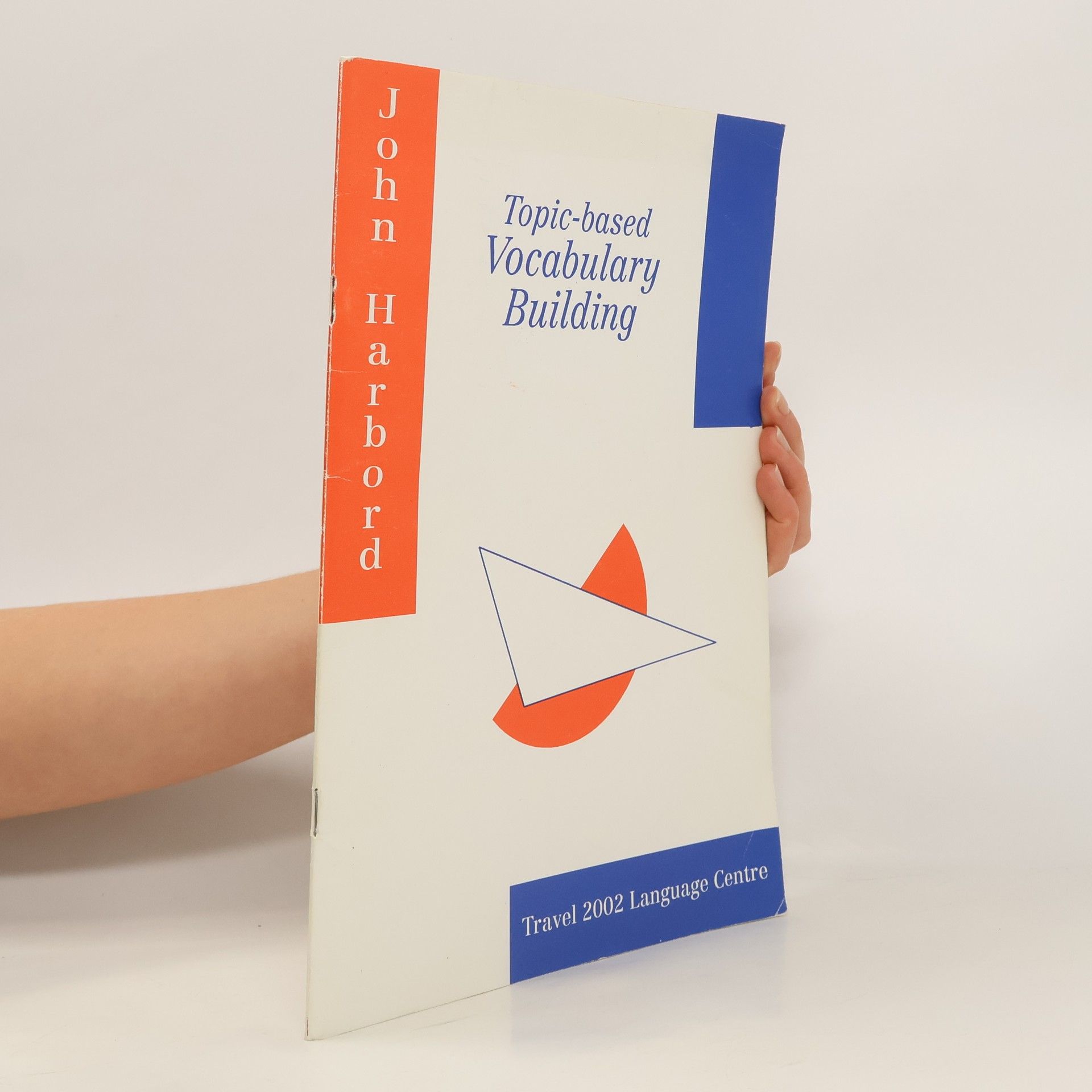 John Harbord Topic-Based Vocabulary Building