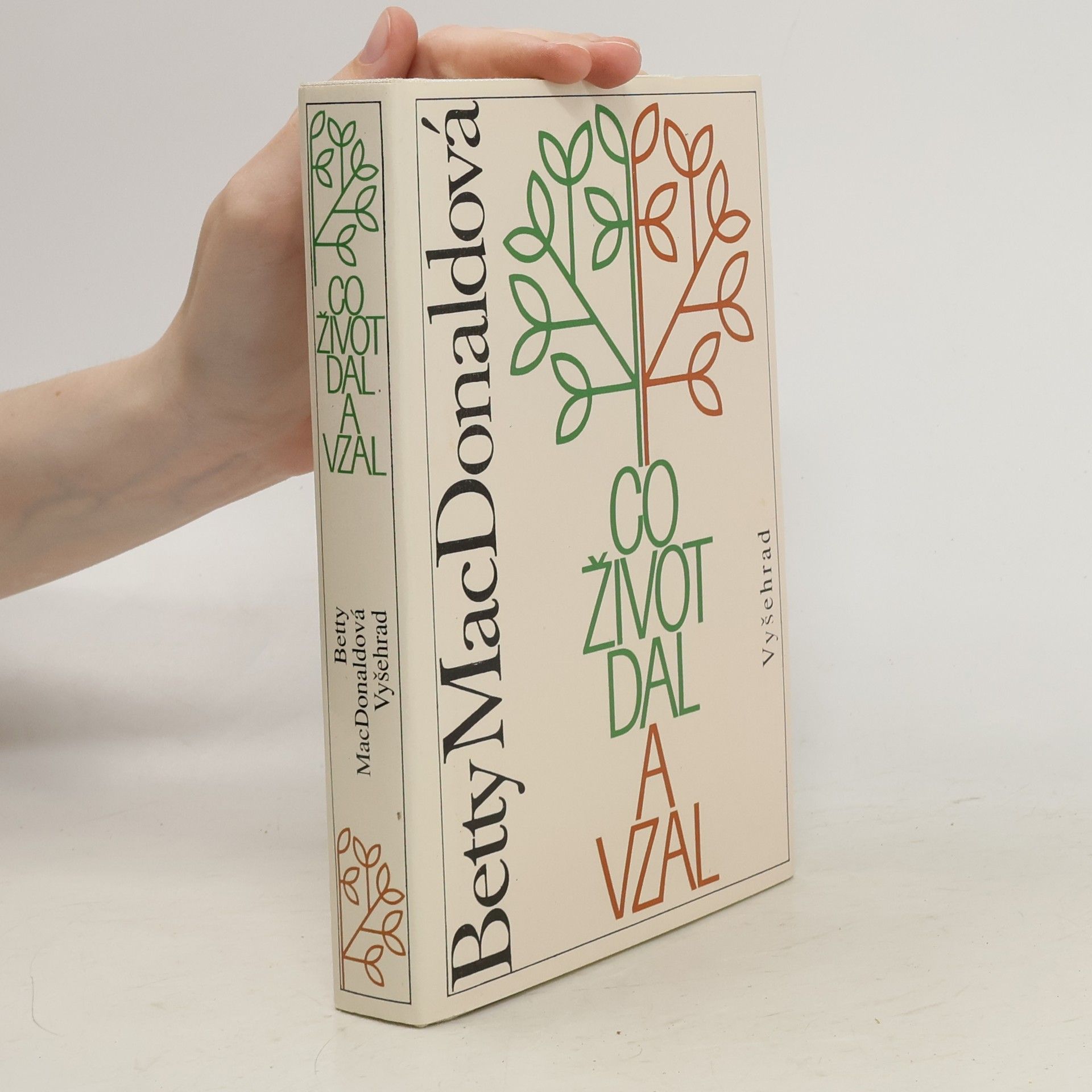 Co život dal a vzal