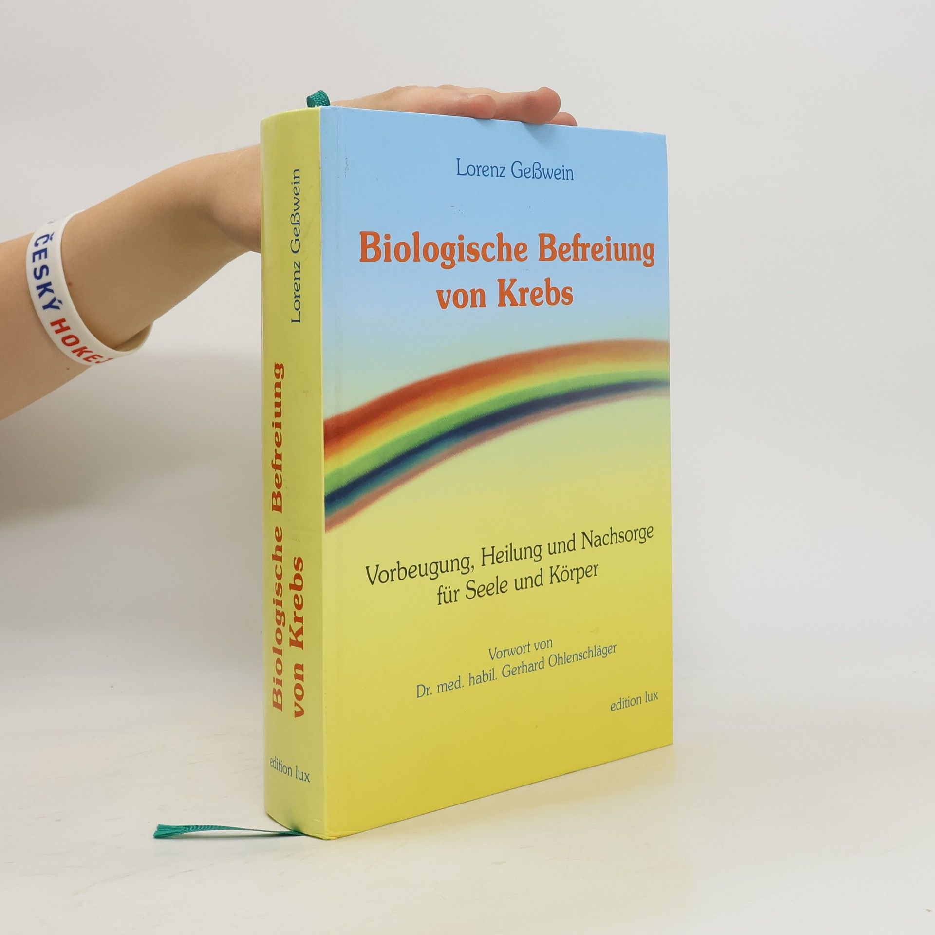 Lorenz Geßwein Biologische Befreiung von Krebs