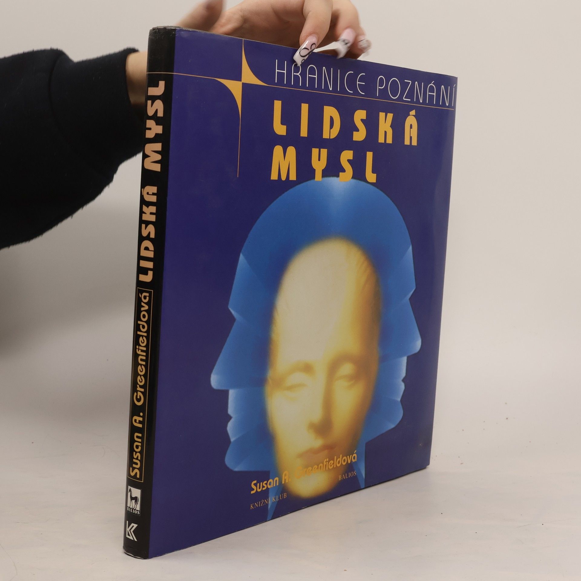 Susan Greenfield Lidská mysl