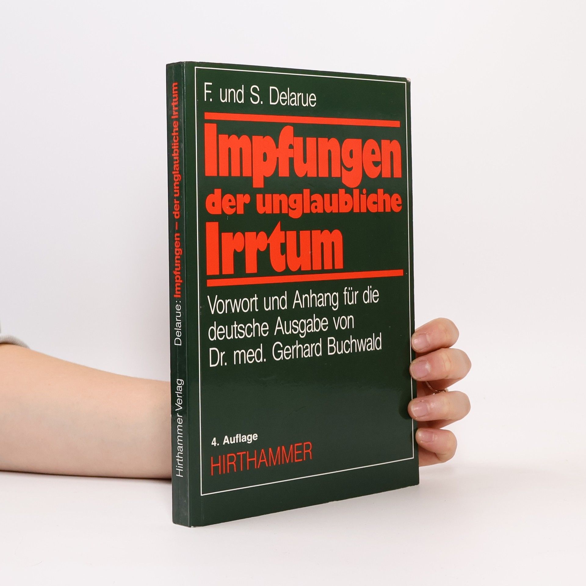 Impfungen - der unglaubliche Irrtum