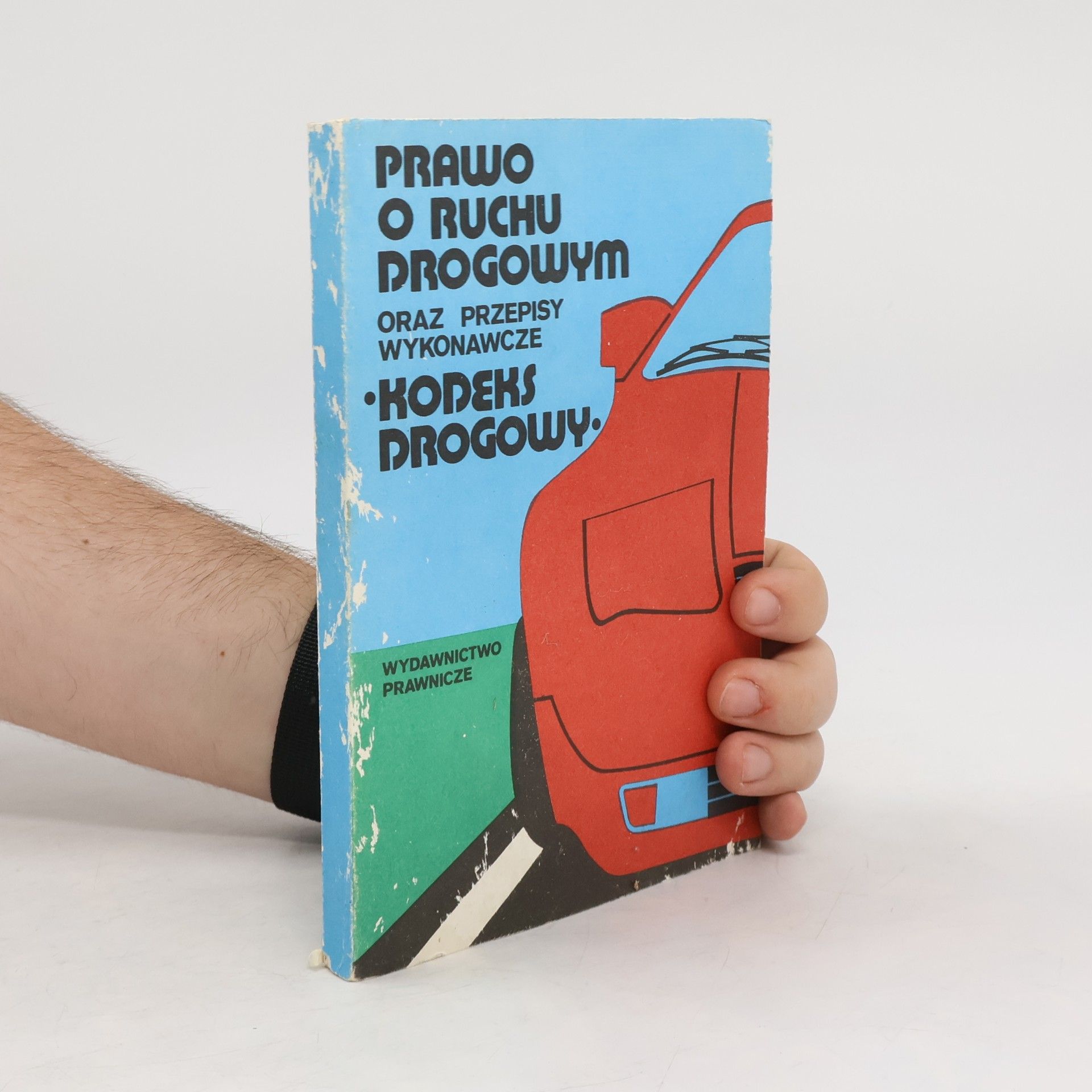 Autorenkollektiv Prawo o ruchu drogowym oraz przepisy wykonawcze