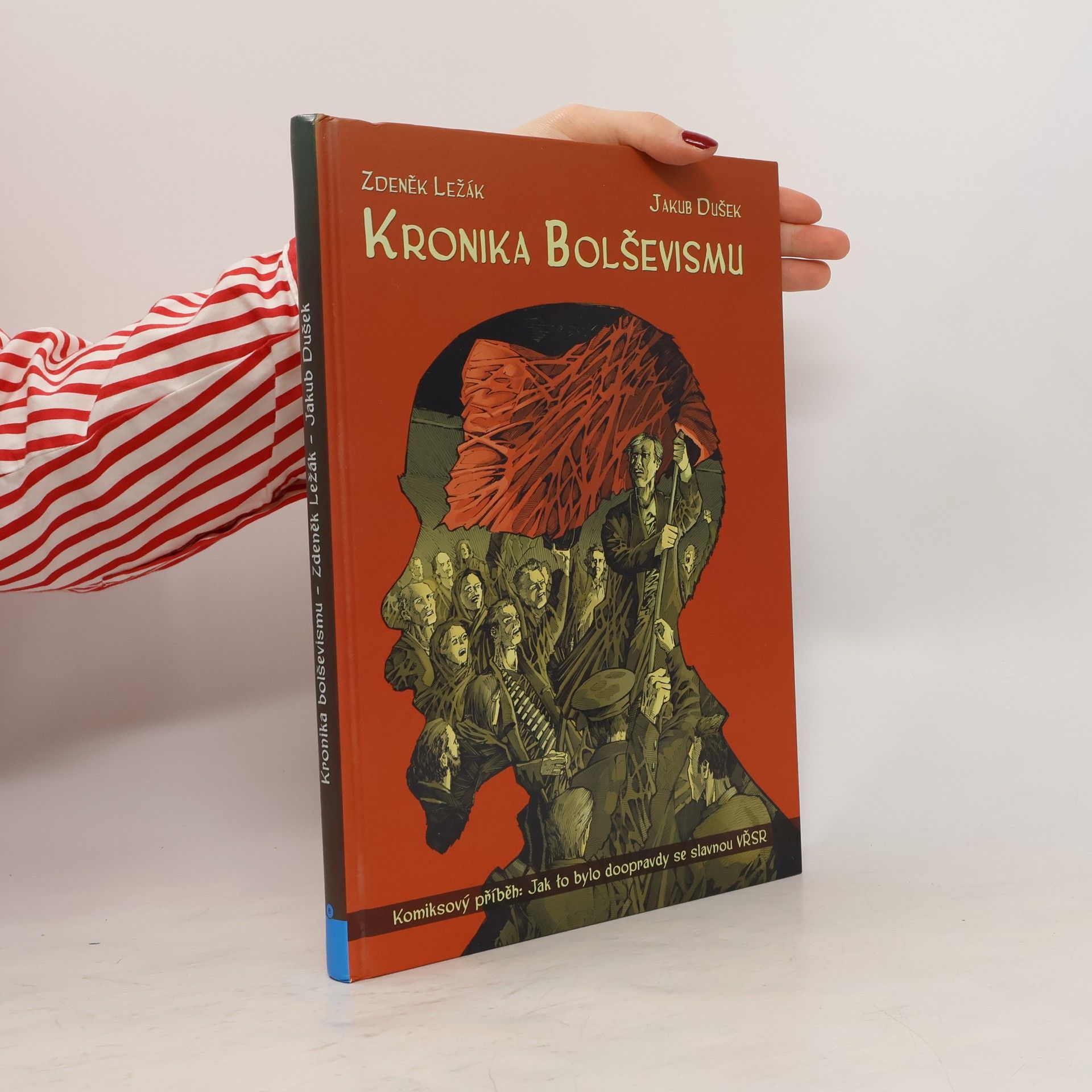 Zdeněk Ležák Kronika bolševismu