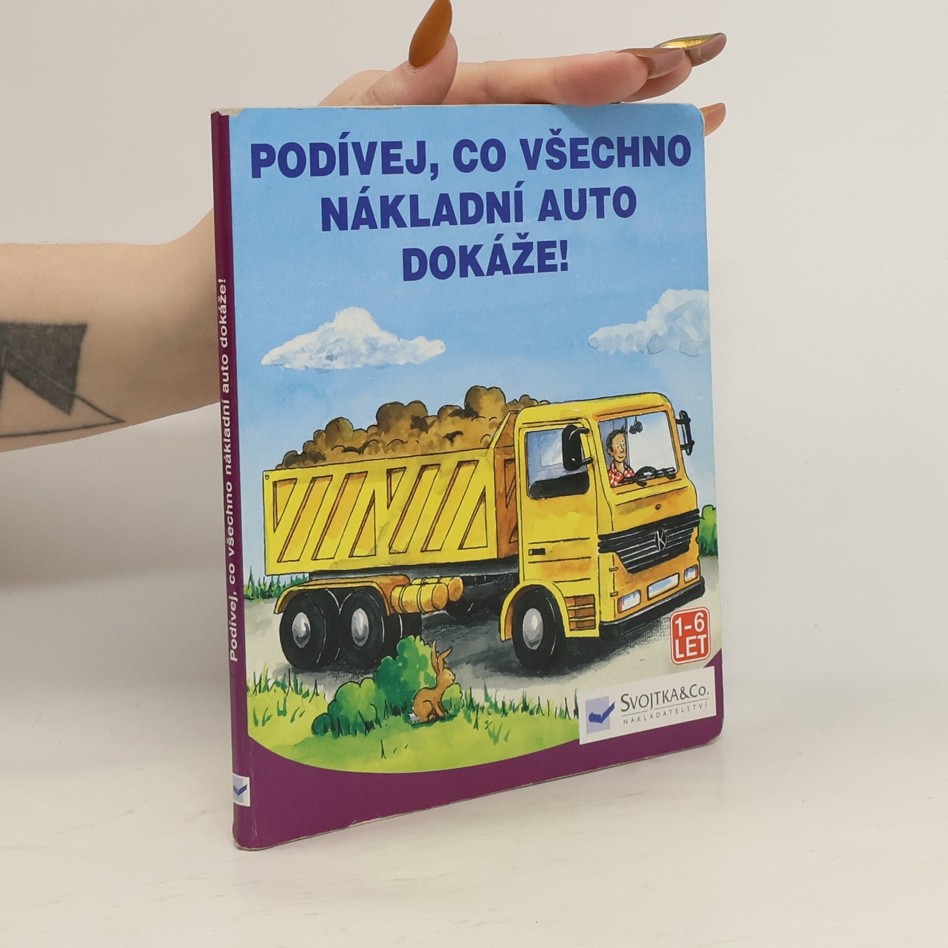Julika Winter Podívej, co všechno nákladní auto dokáže!