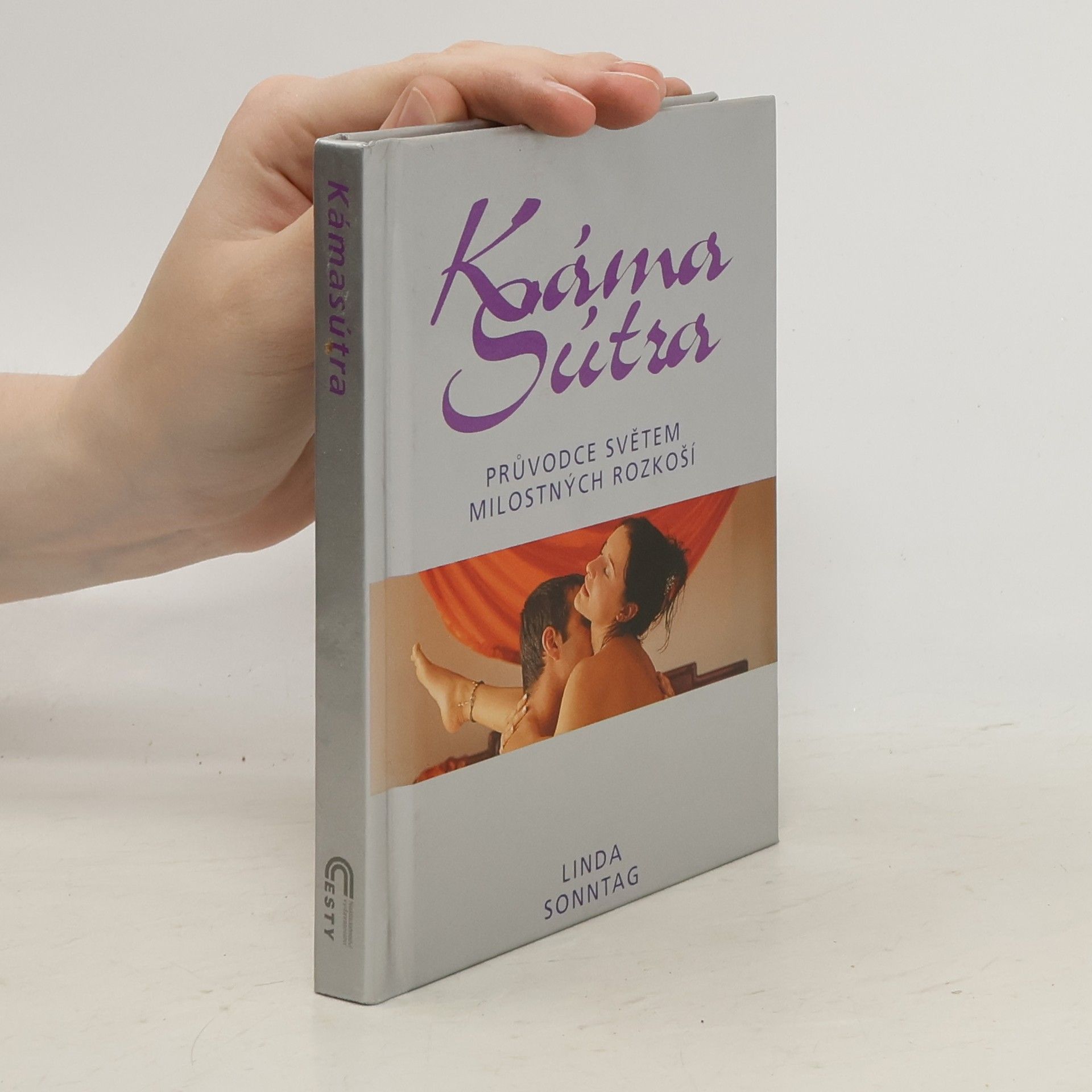 Kámasútra. Průvodce světem milostných rozkoší