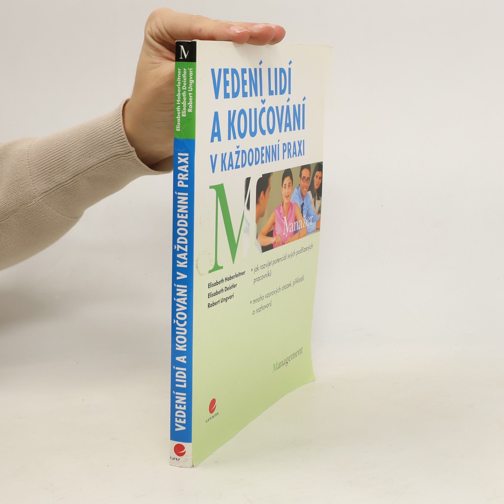Elisabeth Deistler Vedení lidí a koučování v každodenní praxi
