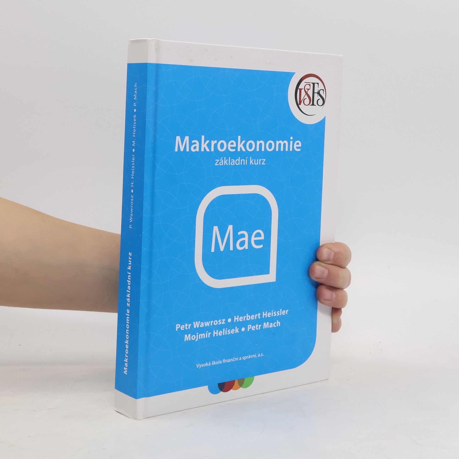 Kolektiv autorů Makroekonomie. Základní kurz