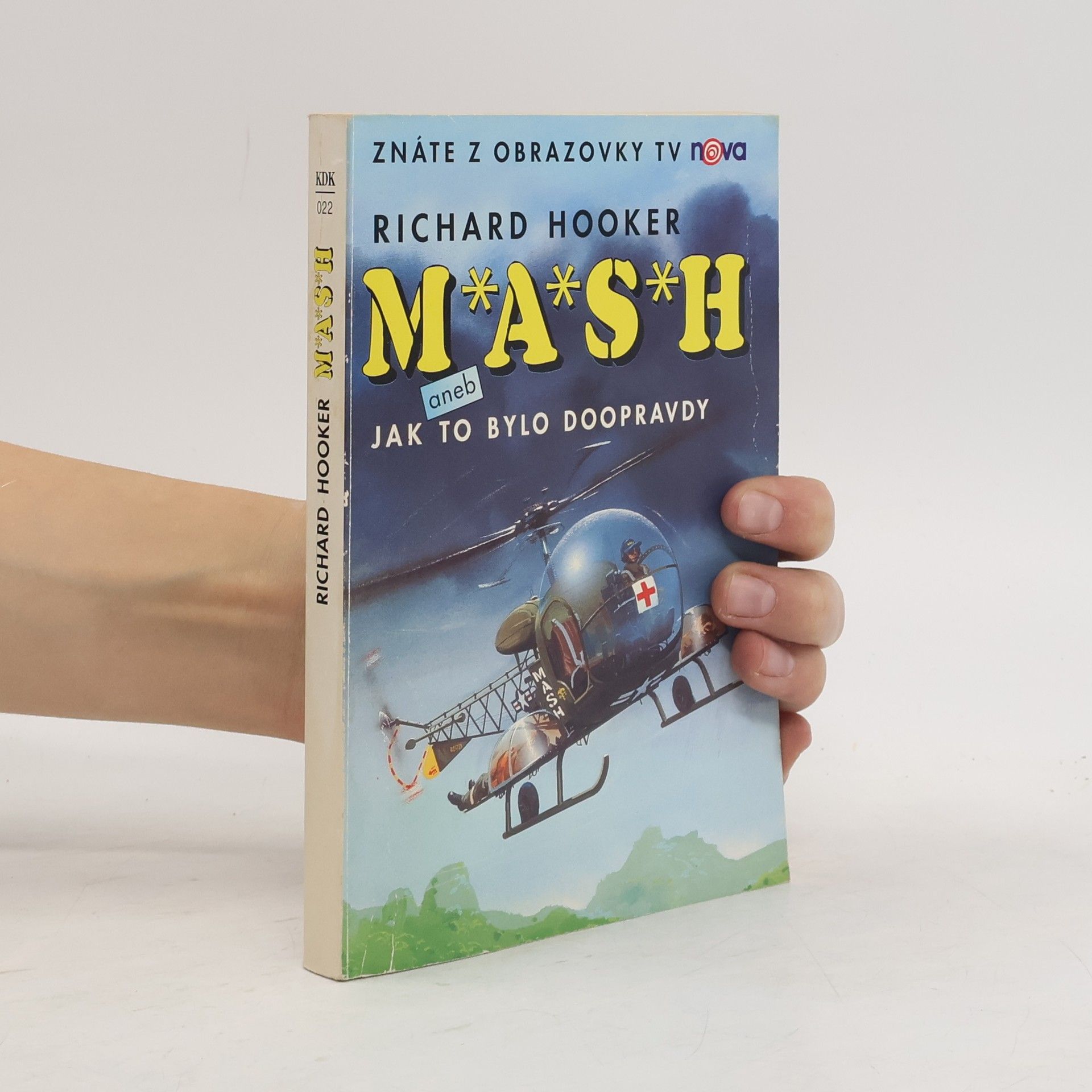 Šimon Pellar M*A*S*H. Jak to bylo doopravdy