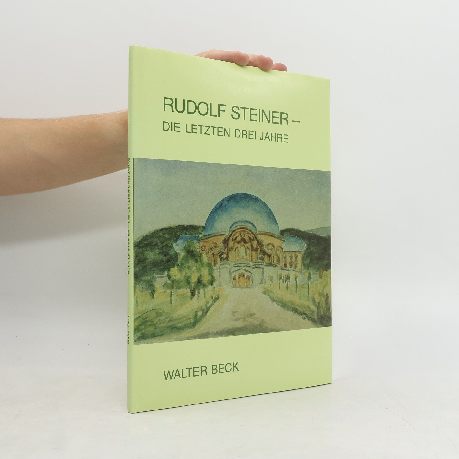 Rudolf Steiner - die letzten drei Jahre
