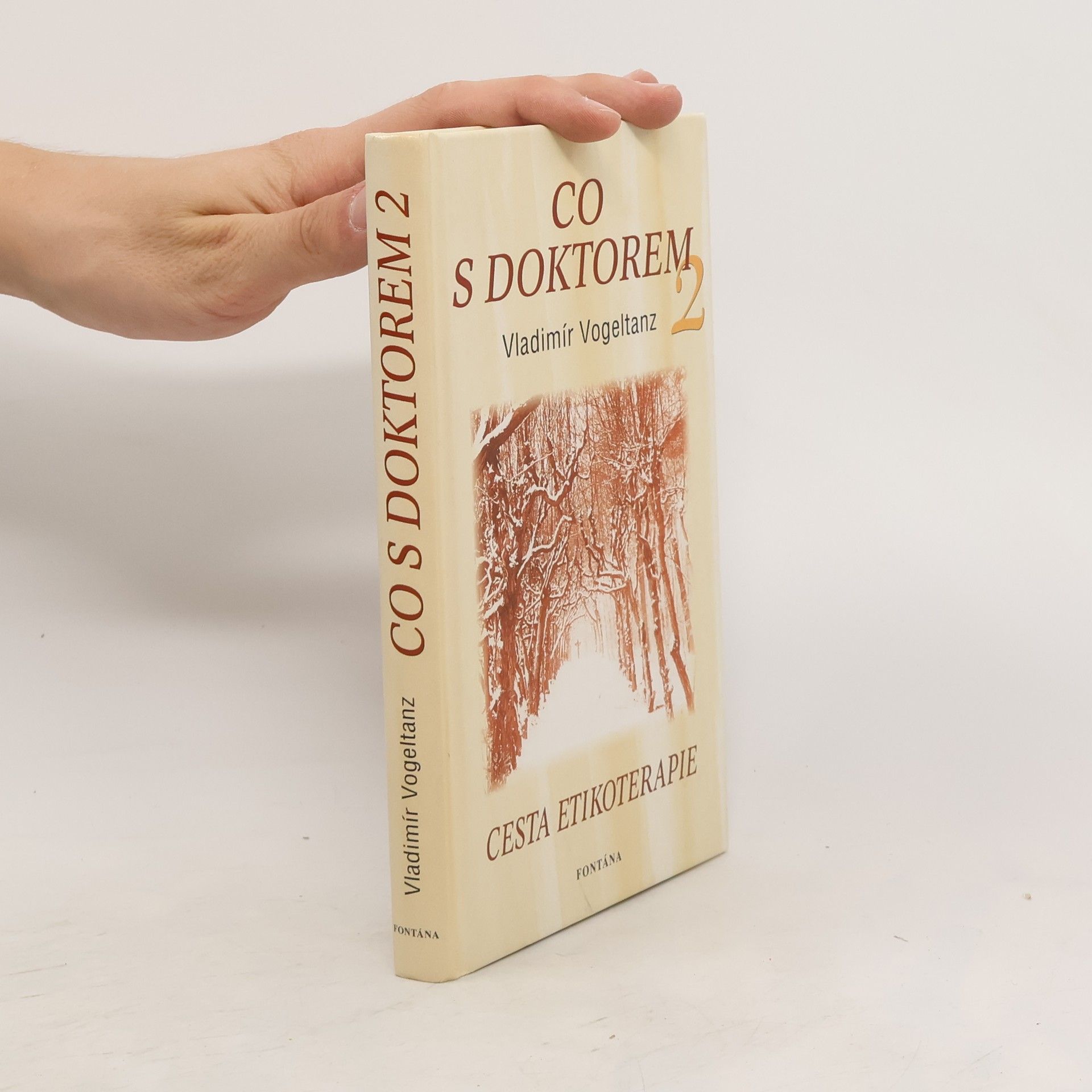 Vladimír Vogeltanz Co s doktorem: Cesta etikoterapie. 2. díl